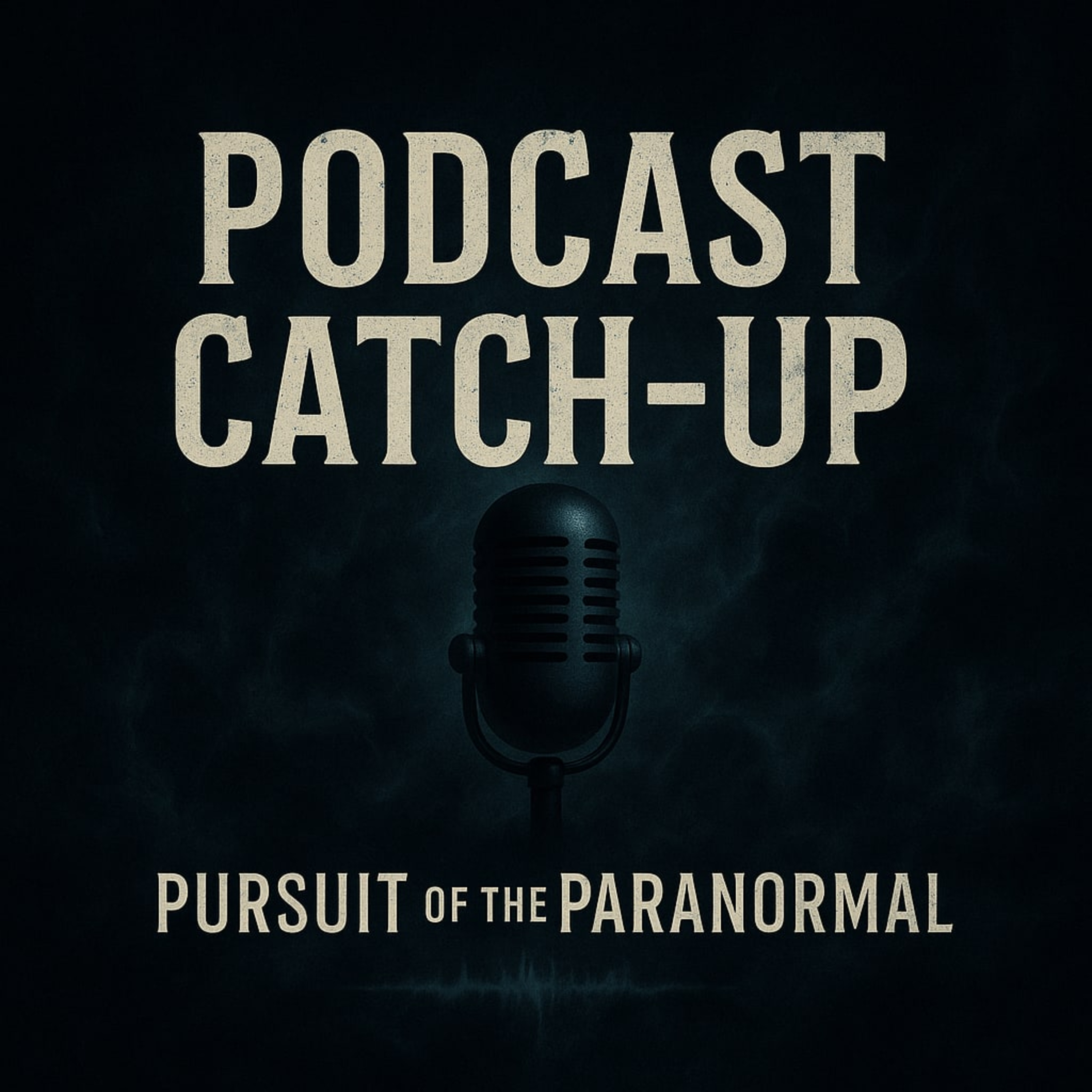 Podcast Update April 2025 - UFO & Paranormal Conferences, TikTok Live, and ice cream! episode artwork