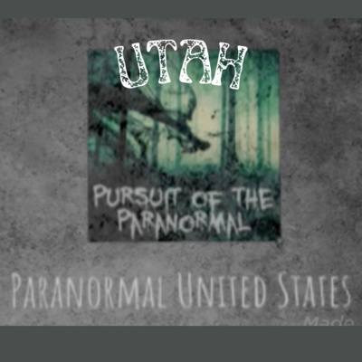 Paranormal United States Ep 44: Utah - Skinwalker Ranch episode artwork