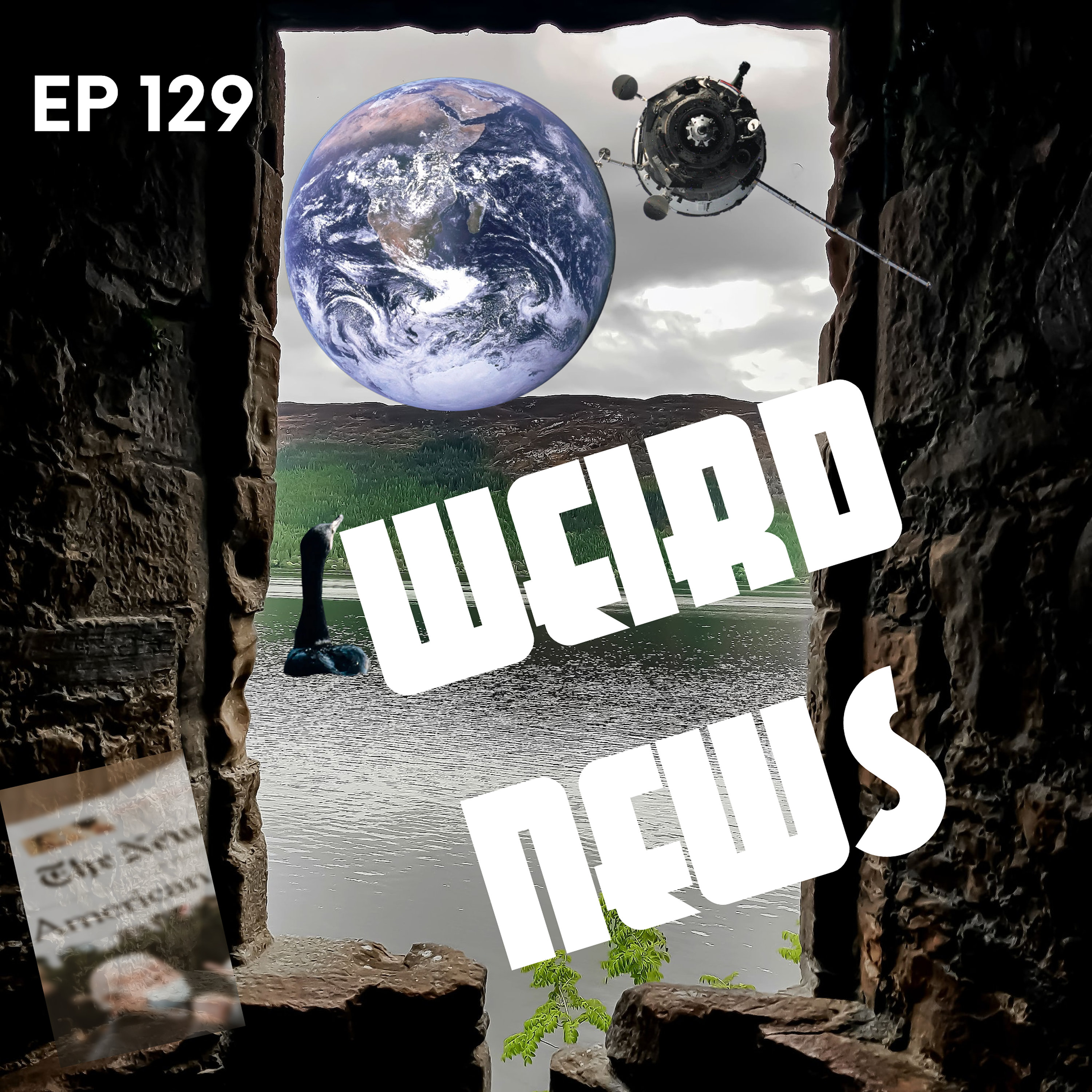 Ep 129 - Weird News from around the world episode artwork