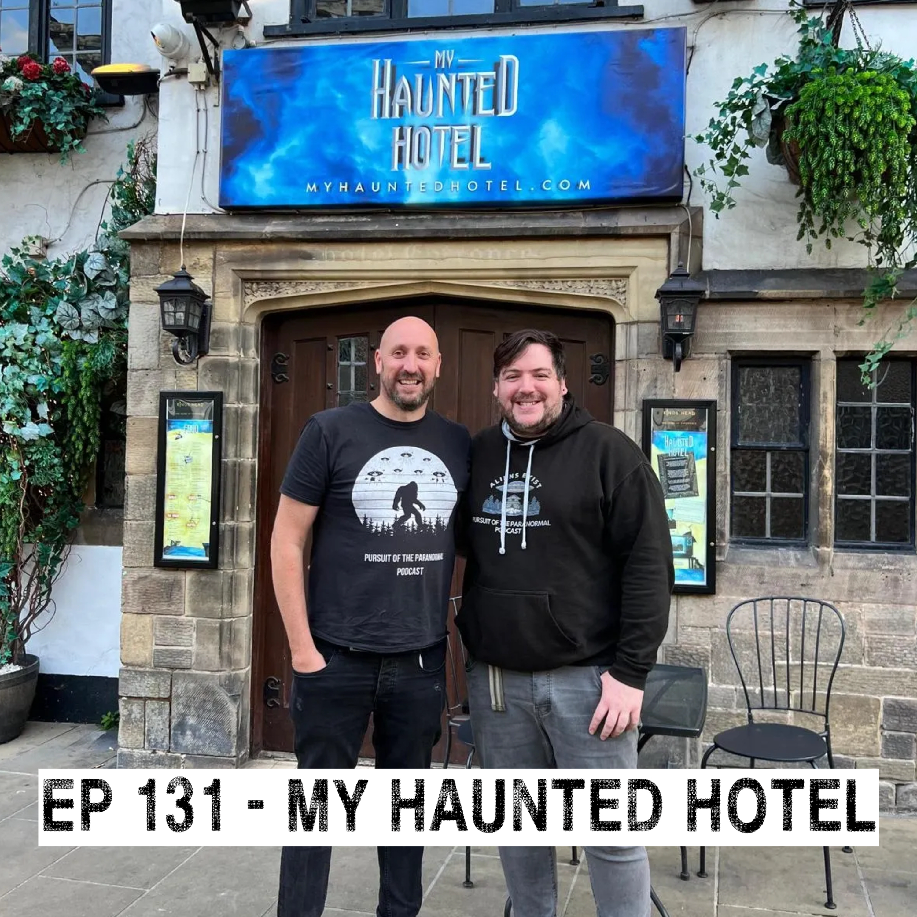 Ep 131 - My Haunted Hotel - The Most Well Documented Paranormal Location episode artwork