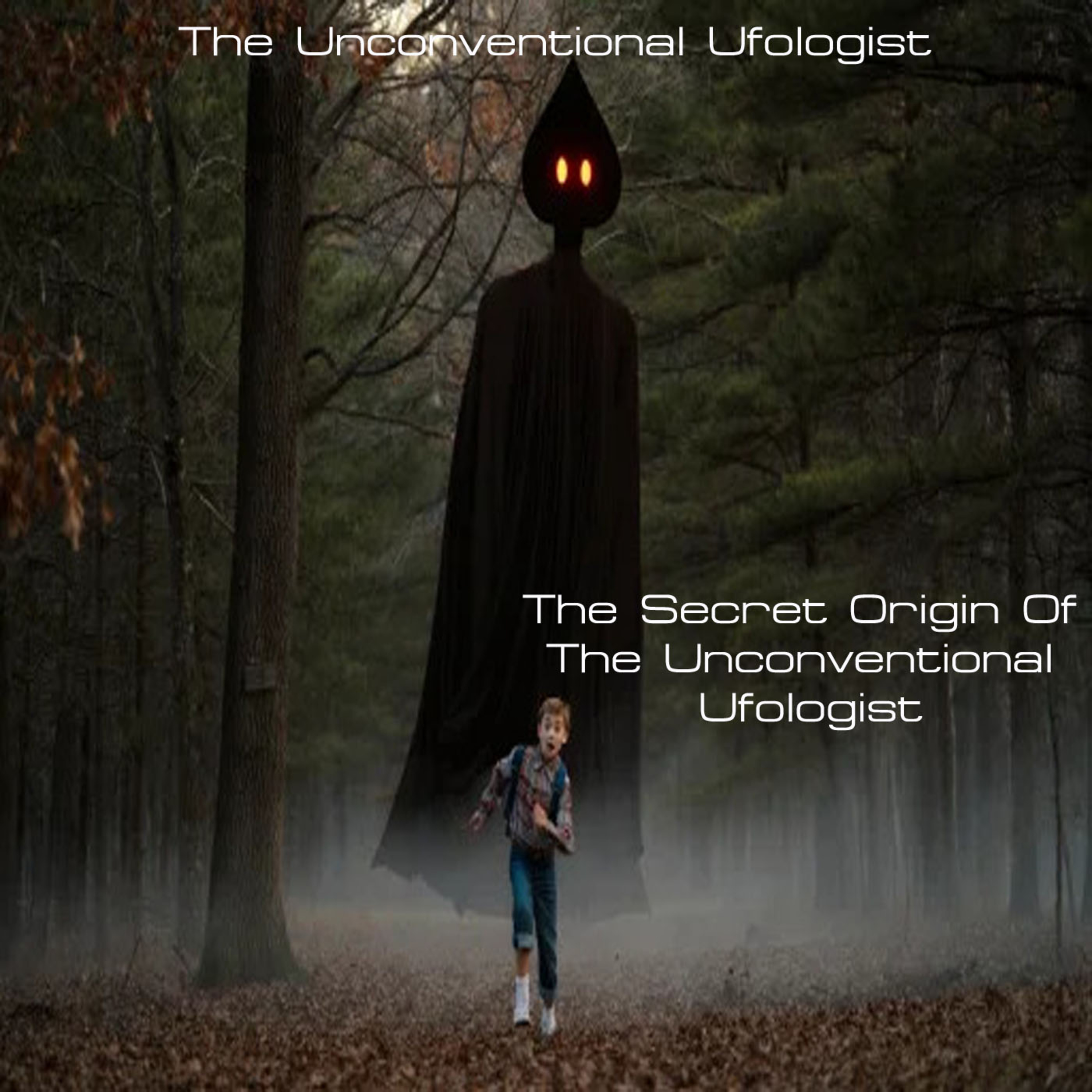 Introducing... The Unconventional Ufologist episode artwork
