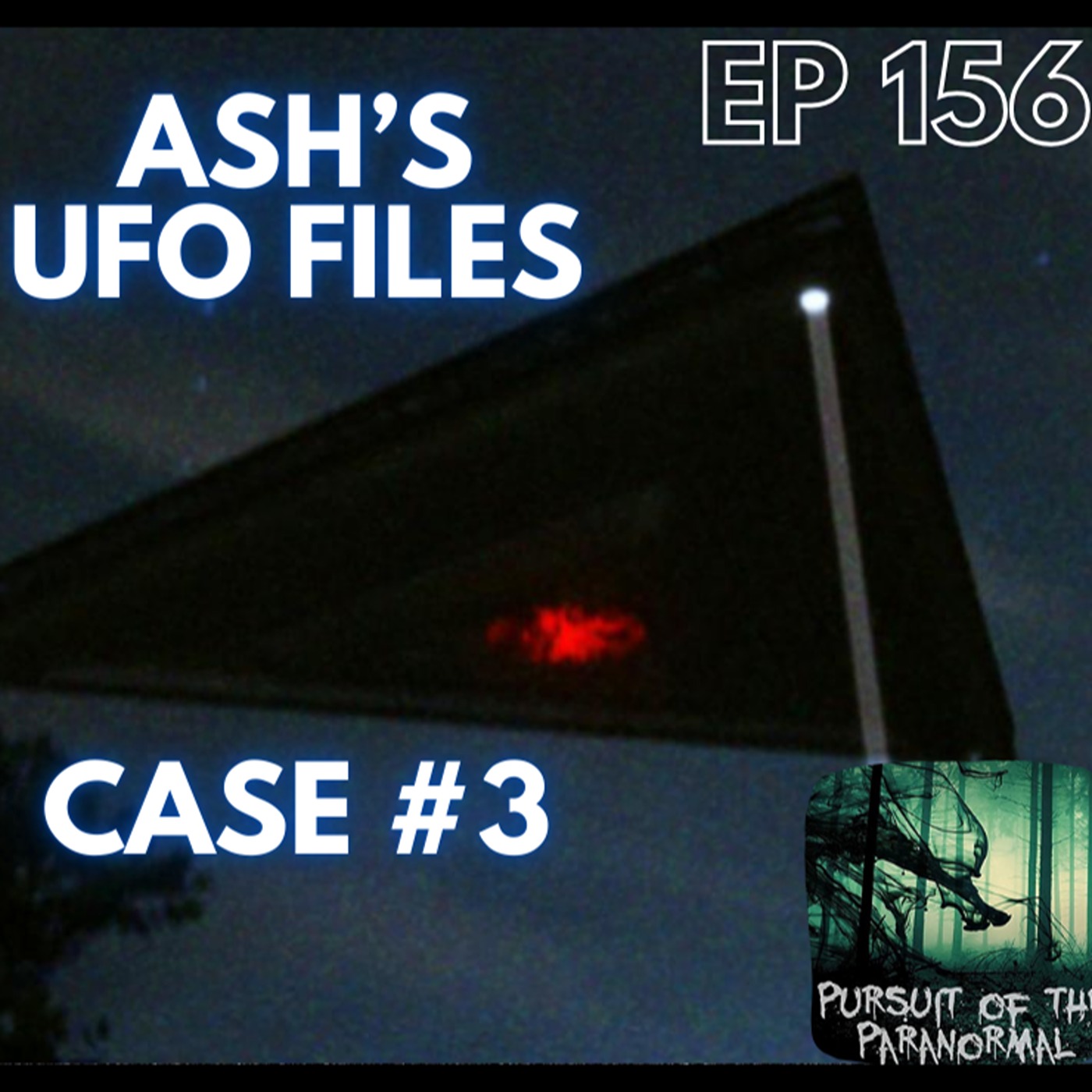 Ash's UFO FIles Case 3 - Triangle UFOs and UAP Drones over New Jersey? episode artwork