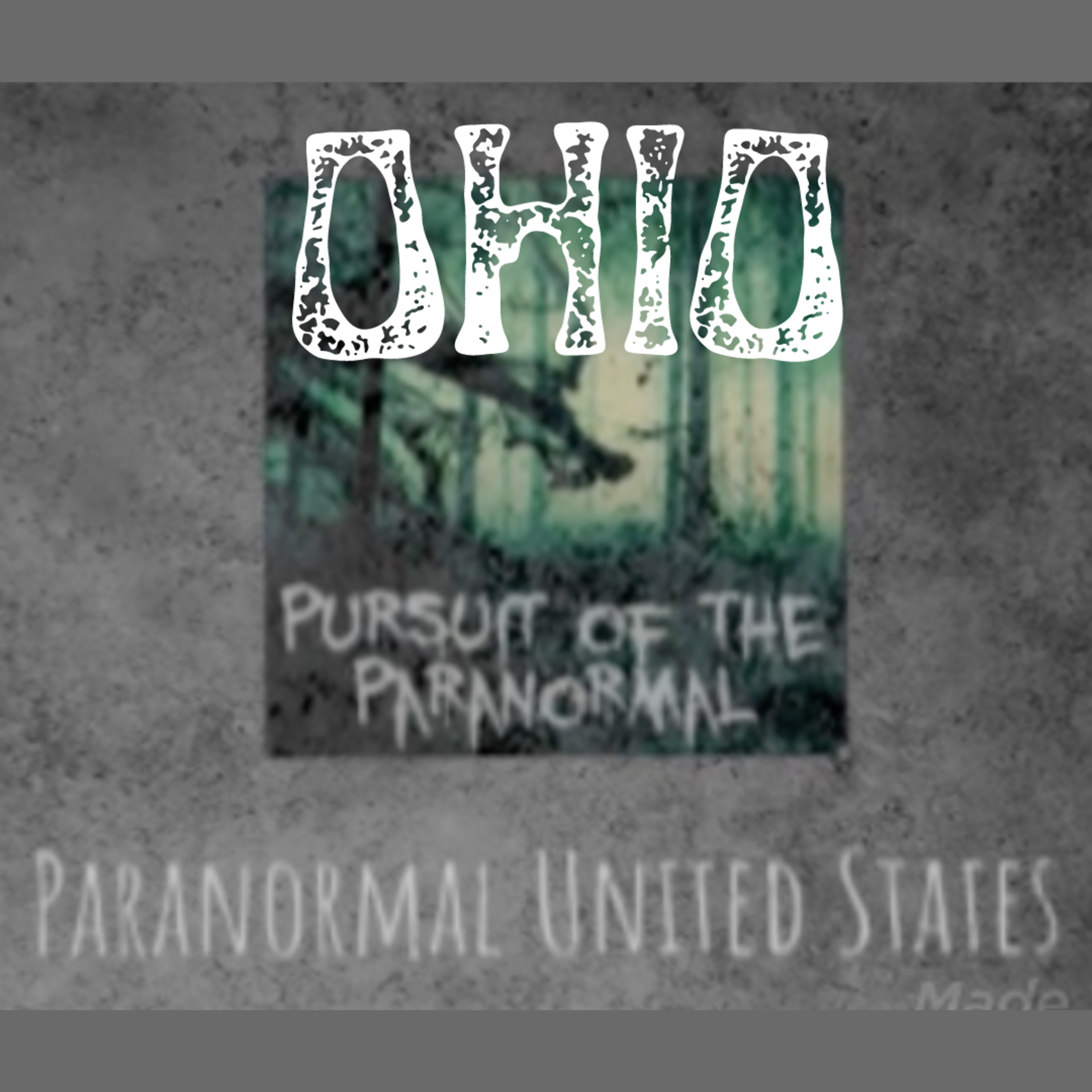 Paranormal United States Ep 35: Ohio and the Moonville Tunnel episode artwork