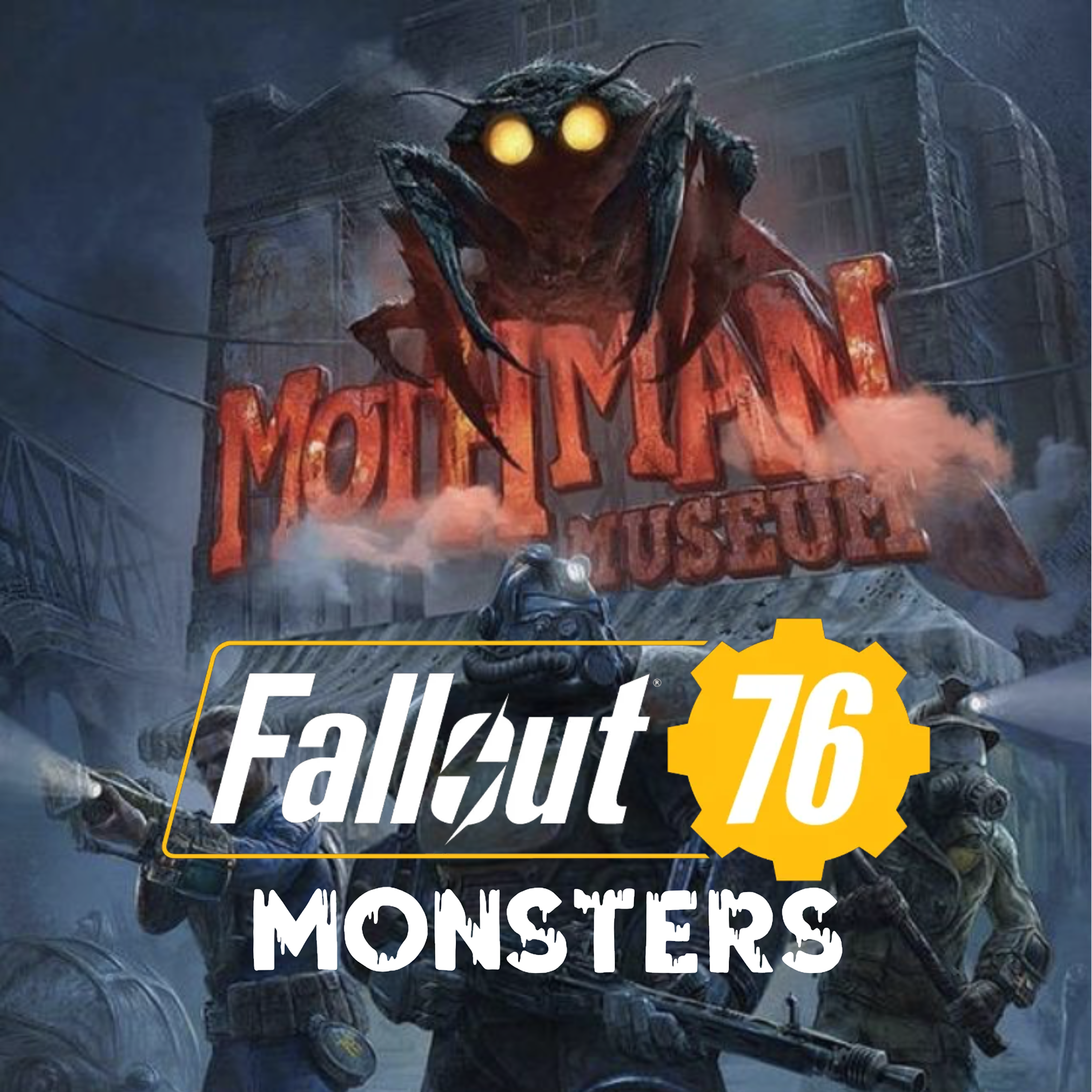 Monsters of Fallout 76 - Ep 1: The Mothman of Point Pleasant episode artwork