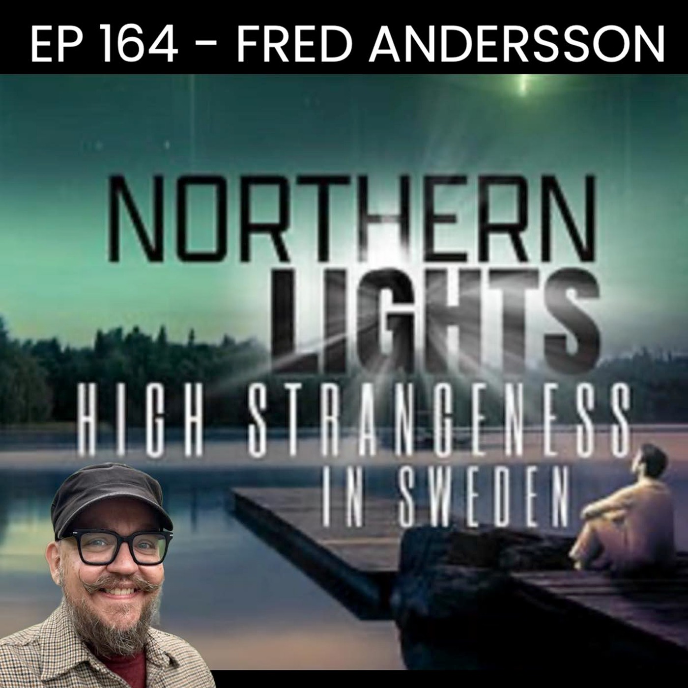 Swedish UFO & Paranormal Researcher Fred Andersson episode artwork