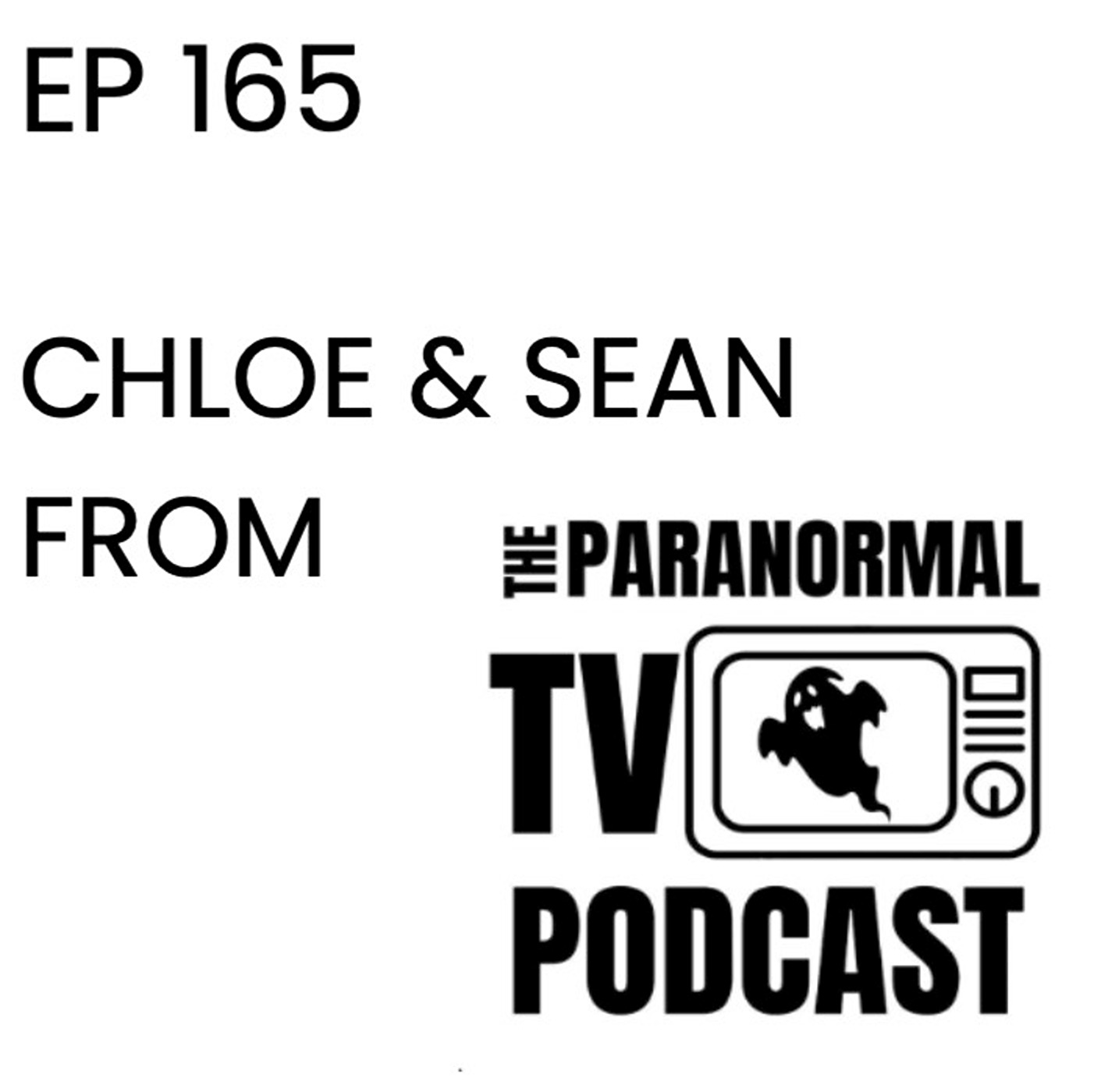 The Paranormal TV Podcast - Sceptic Vs Believer! episode artwork