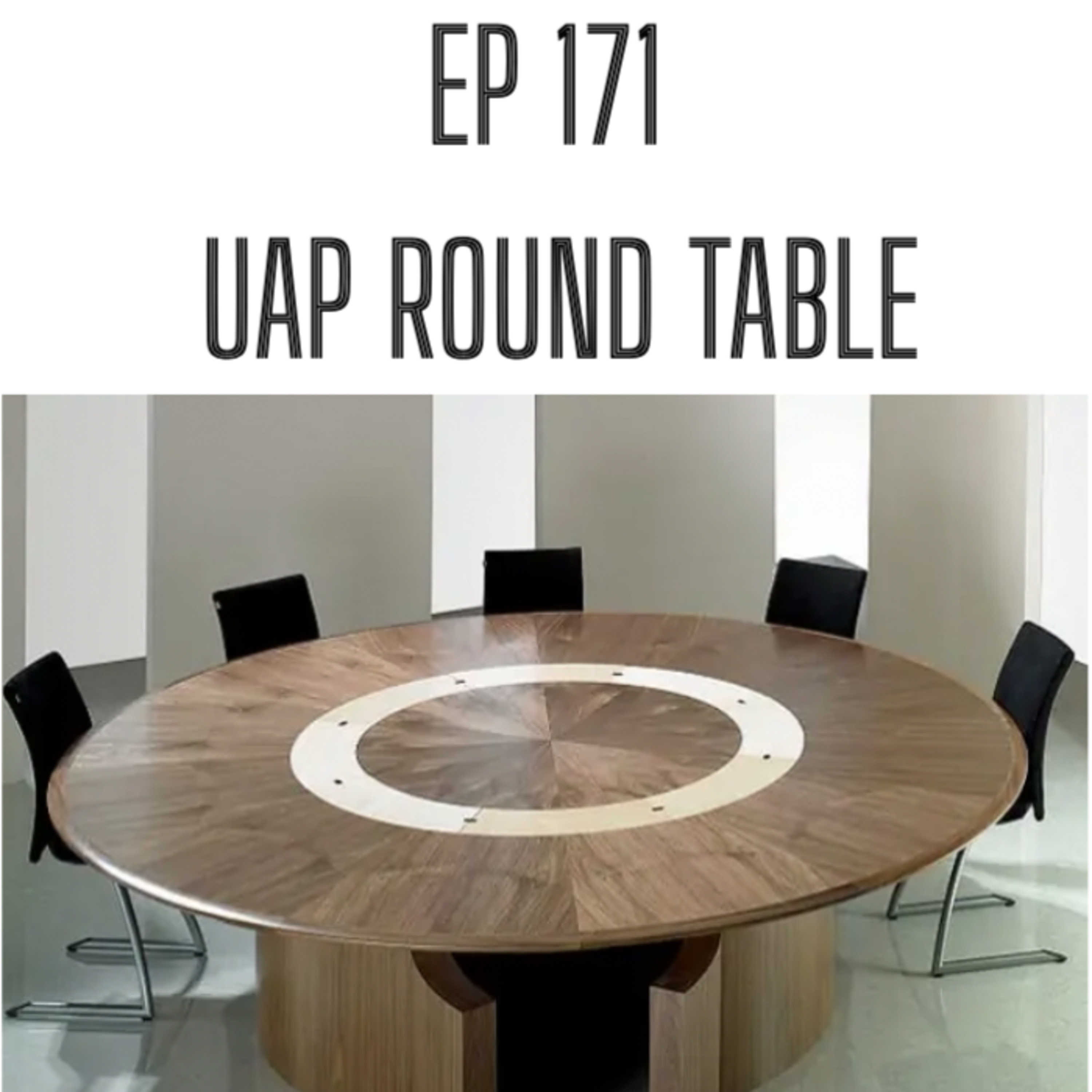 UAP Round Table - Trump, Disclosure, Psionics, MK Ultra and David Icke episode artwork