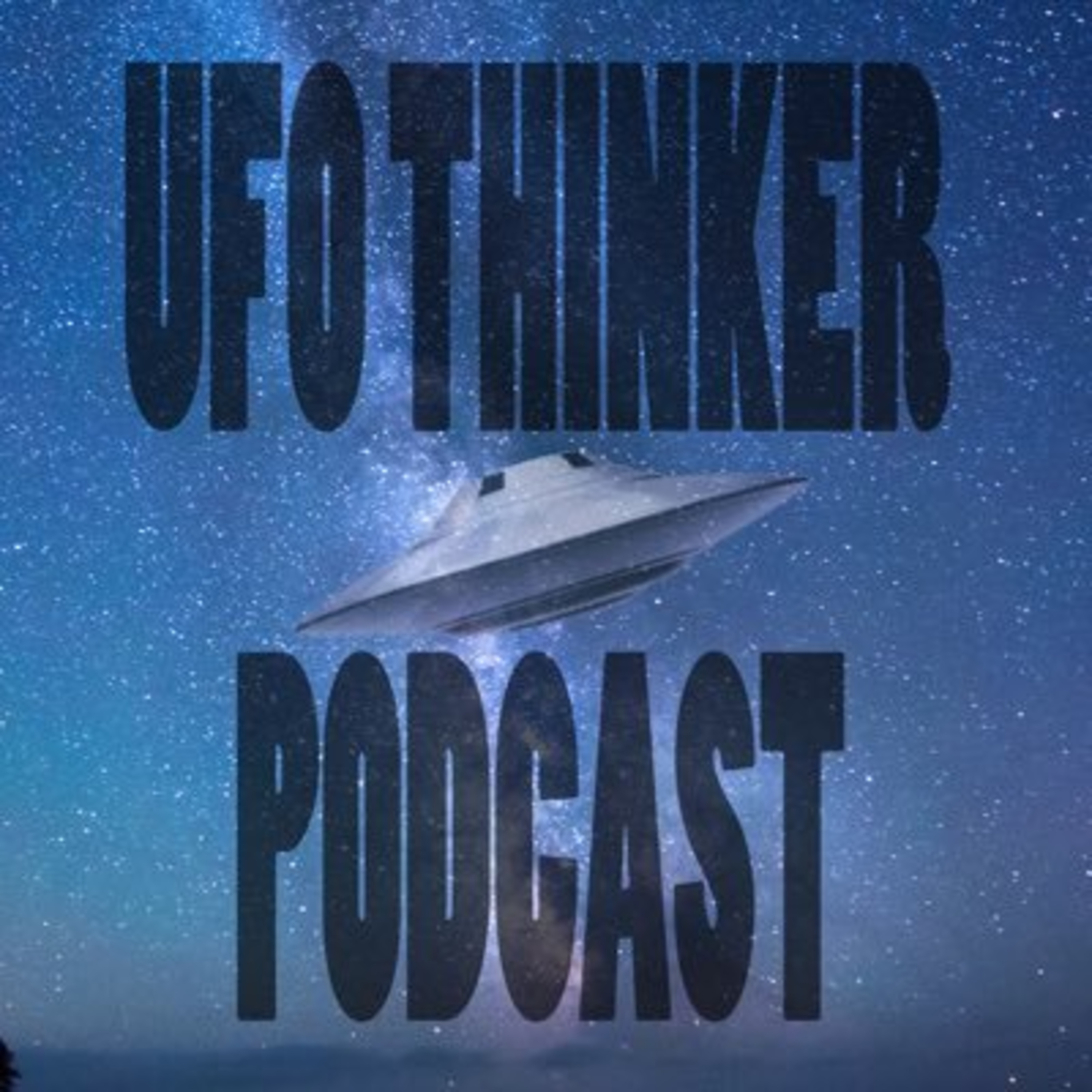 Ep 49 - Latest UFO News and Talk with Frank from UFO Thinker Podcast episode artwork