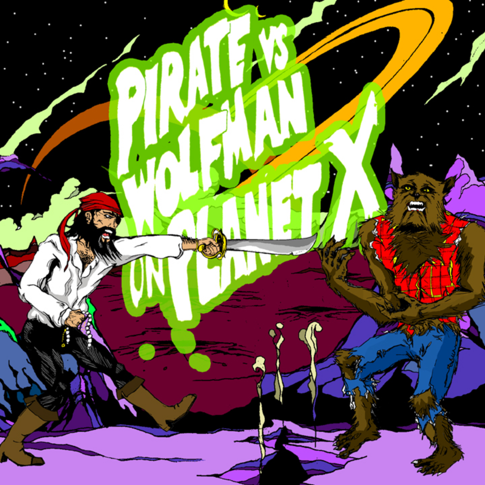 Pirate vs Wolfman on Planet X