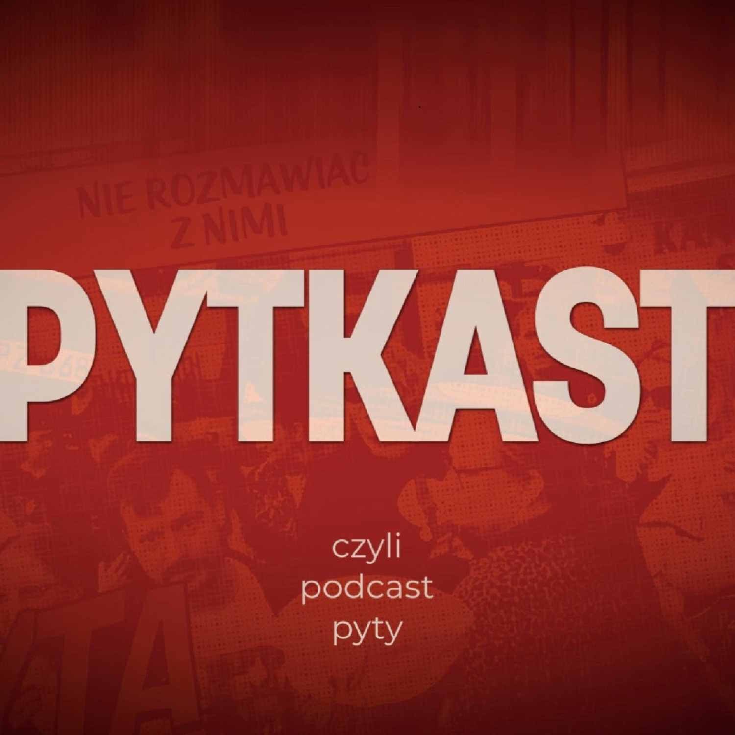 PYTKAST - podcast pyty