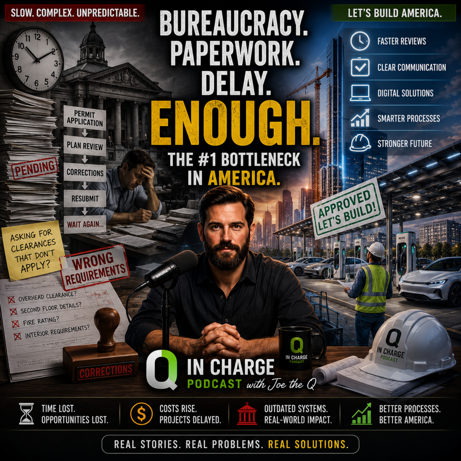 Q in Charge - Podcast - S04E12: "The #1 Bottleneck in America" episode artwork