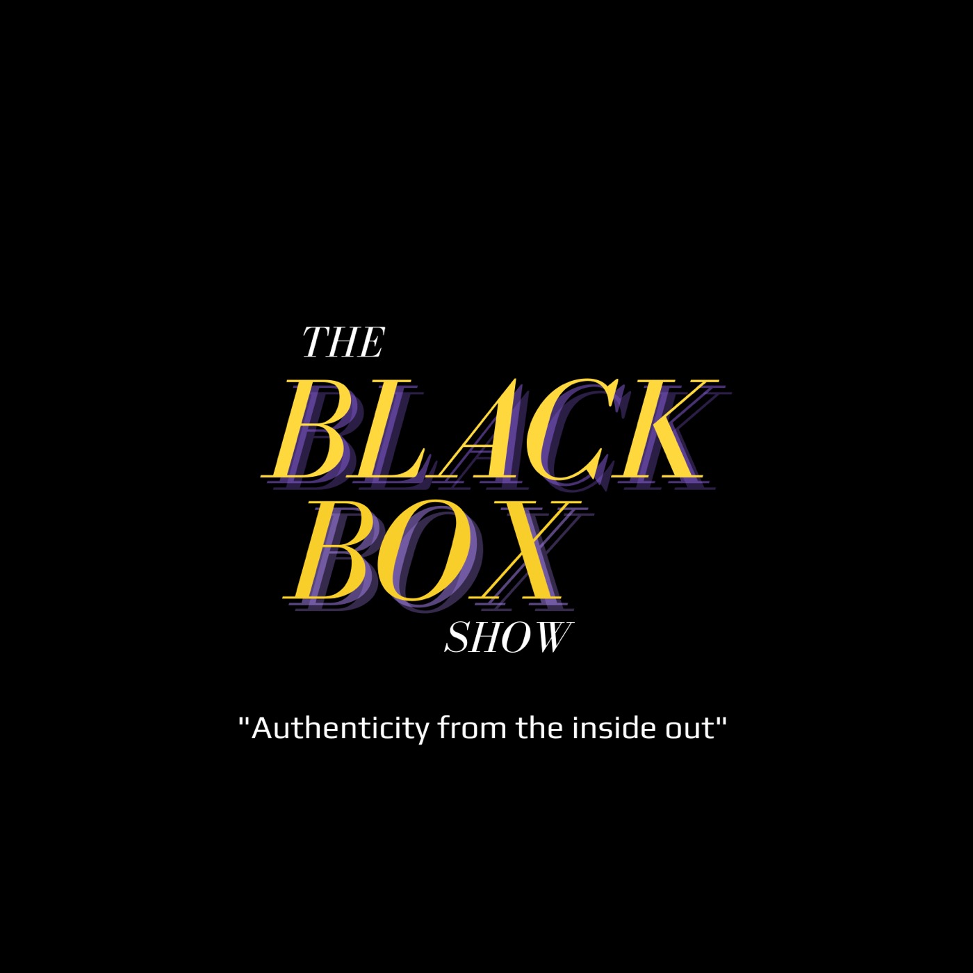 The BLACK BOX Show