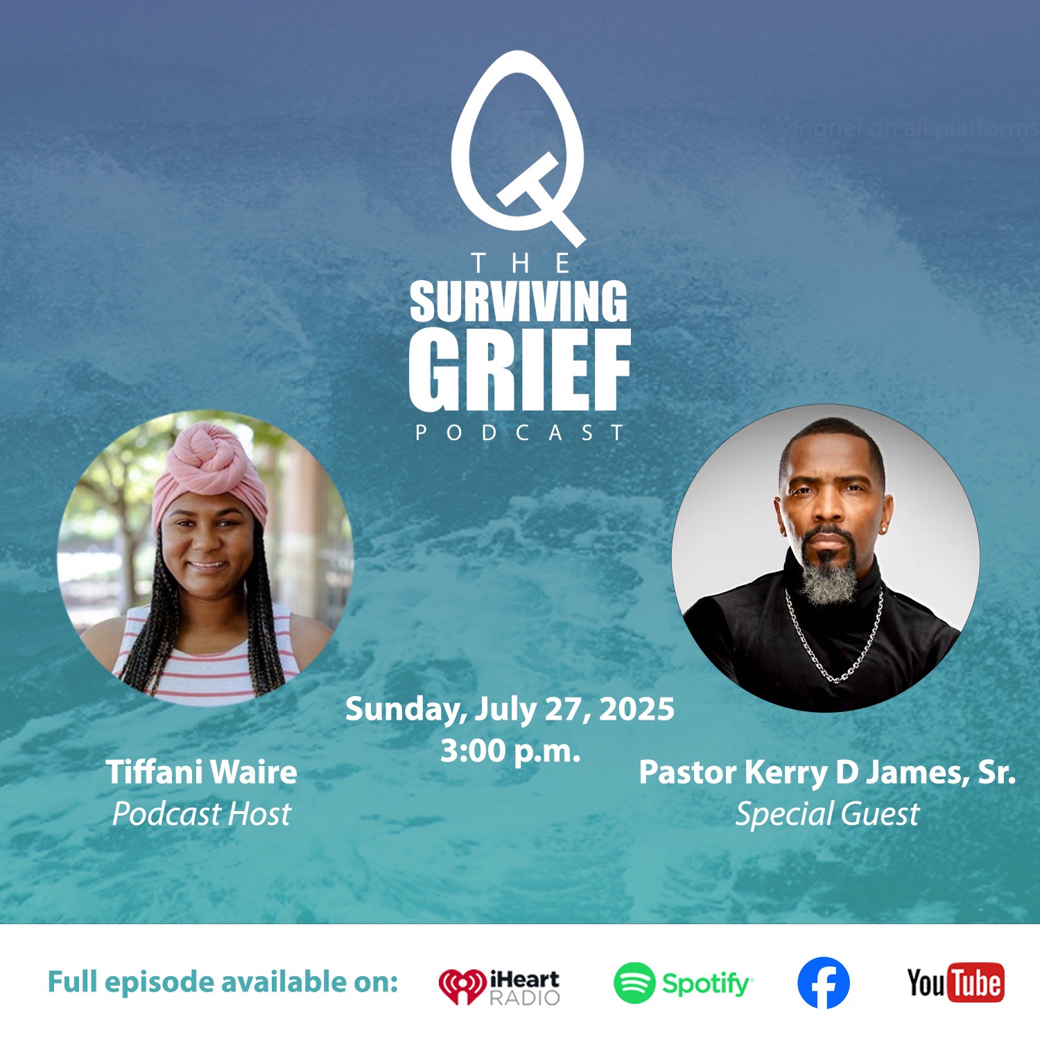 QT Surviving Grief Podcast: Pastor Kerry D. James, Sr.