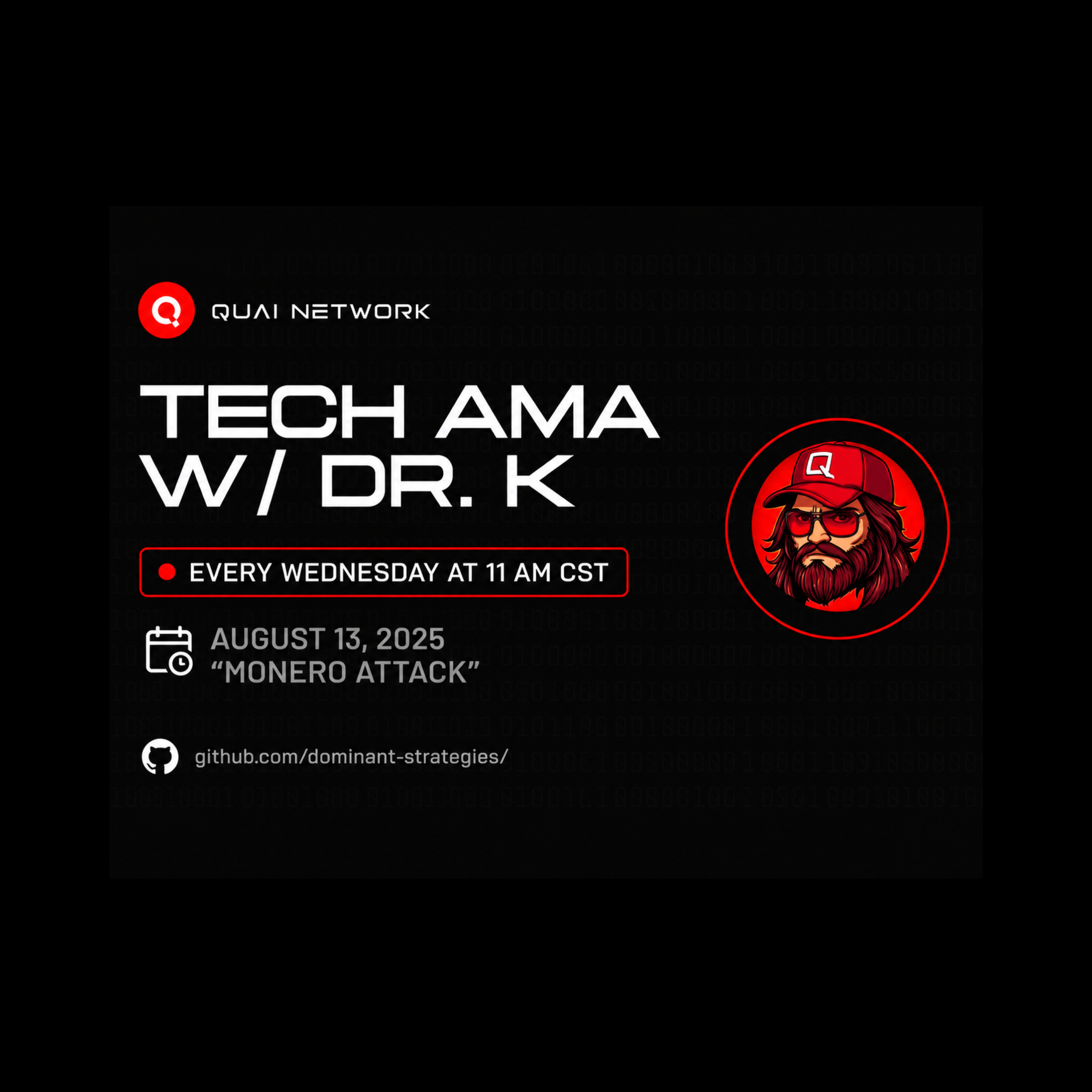 Aug 13, 2025 | Tech AMA with Dr. K - Monero 51% Attack | X Space AMA| Quai Network  episode artwork
