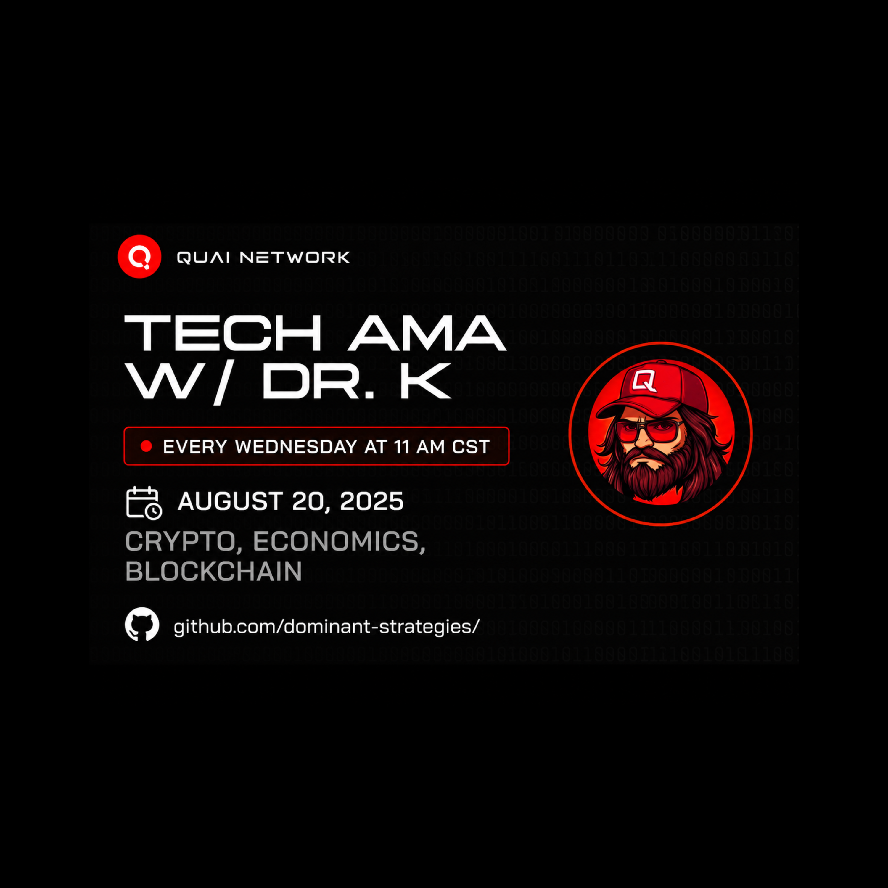 Aug 20, 2025 | Tech AMA with Dr. K – Crypto, Quai Network, and PoW | Quai Network X-Space AMA  episode artwork