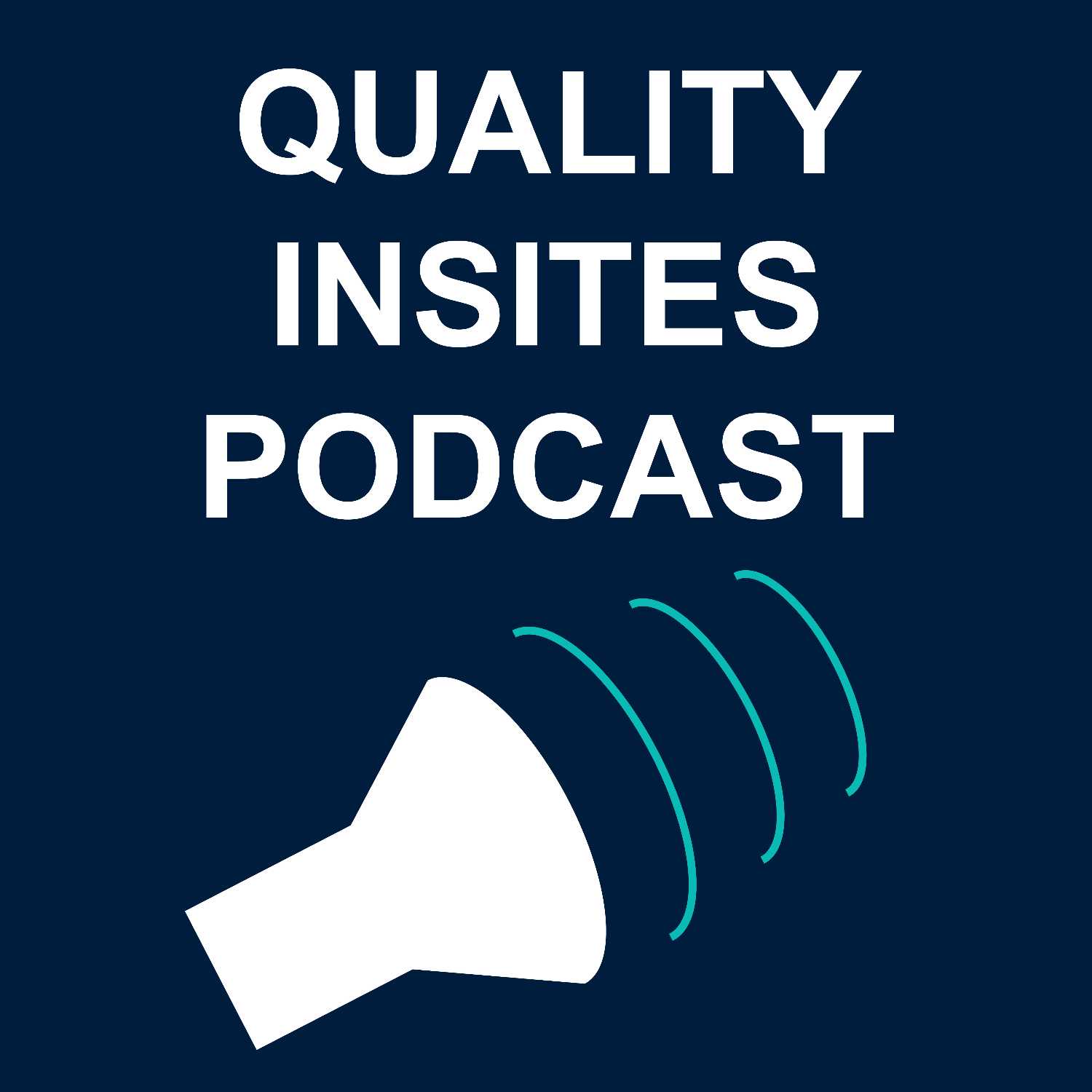 Quality InSites Podcast