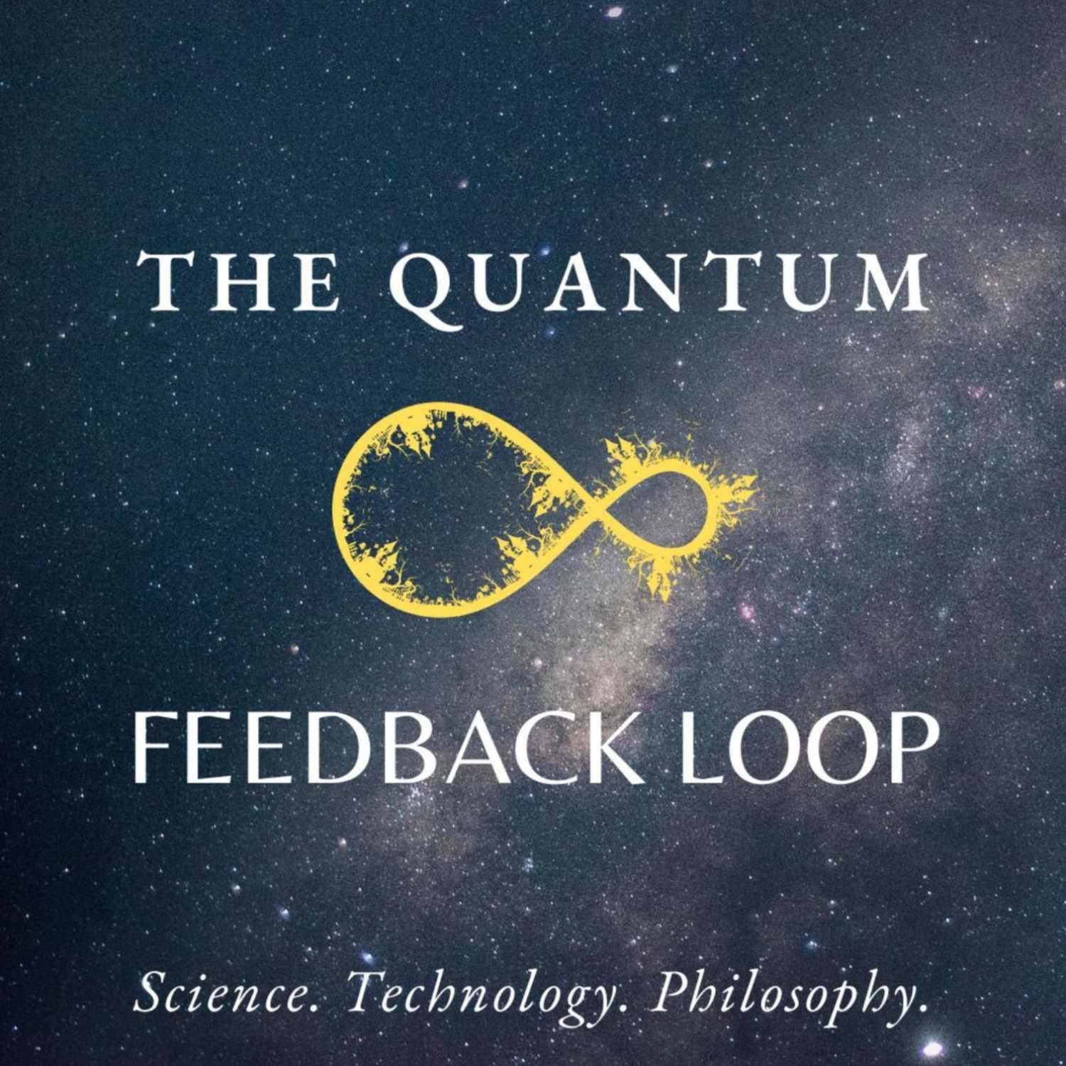 The Quantum Feedback Loop - podcast cover