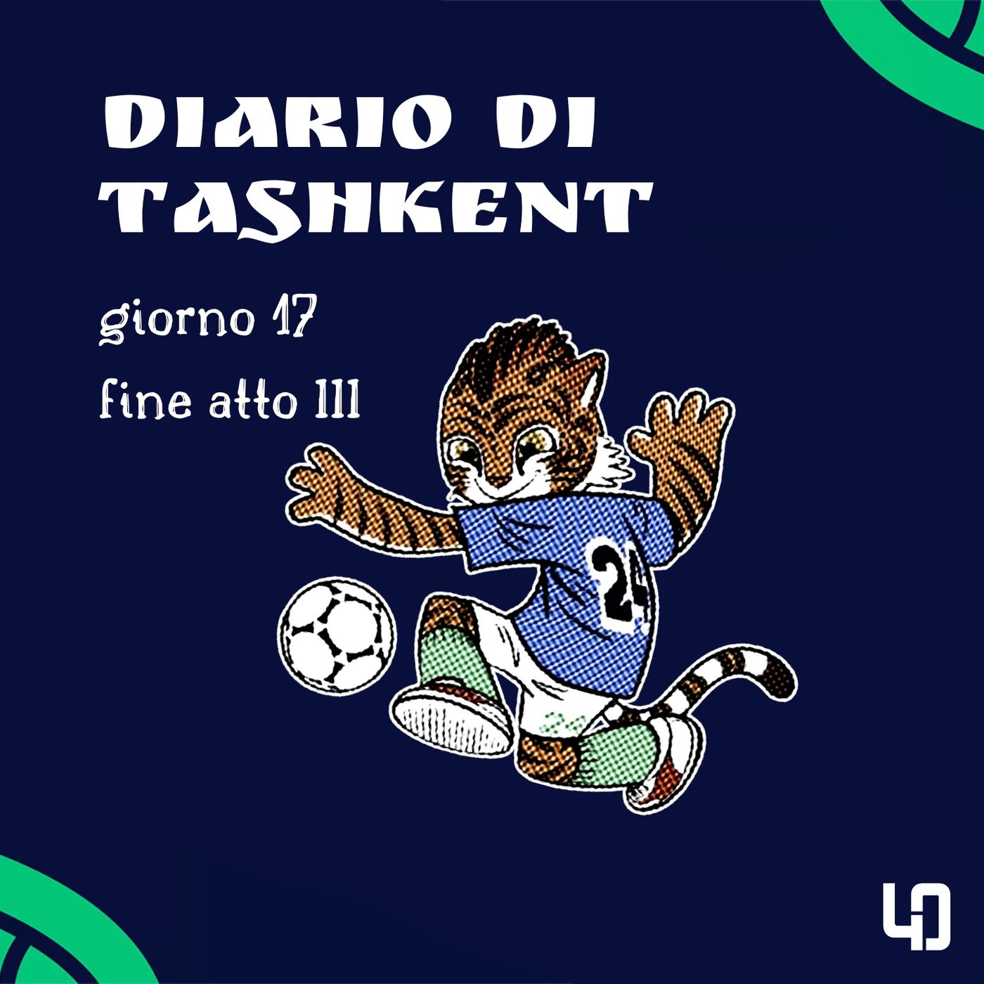 Diario di Tashkent: Giorno 17 e fine atto III (S05 E17) episode artwork