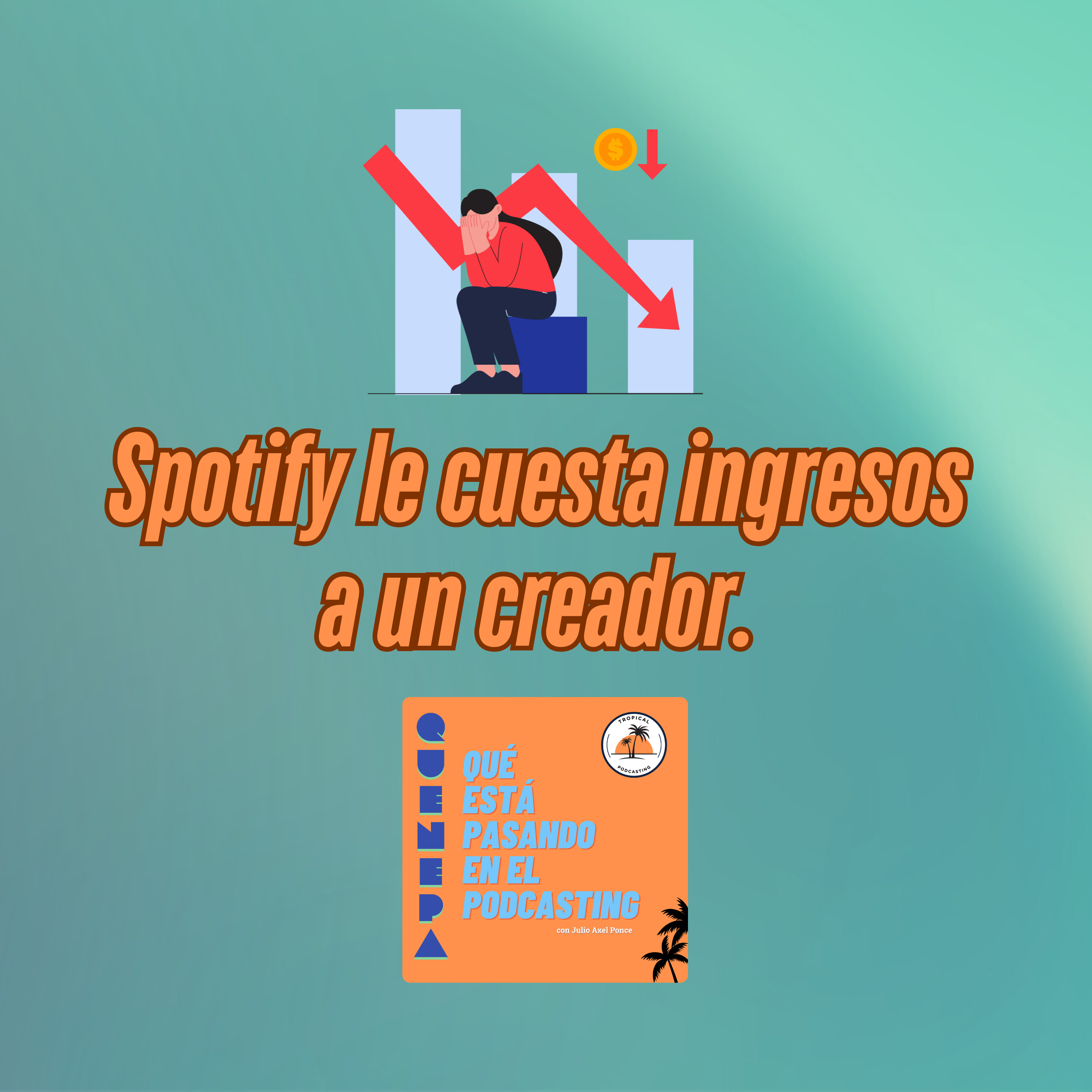 Spotify le cuesta ingresos a un creador. episode artwork