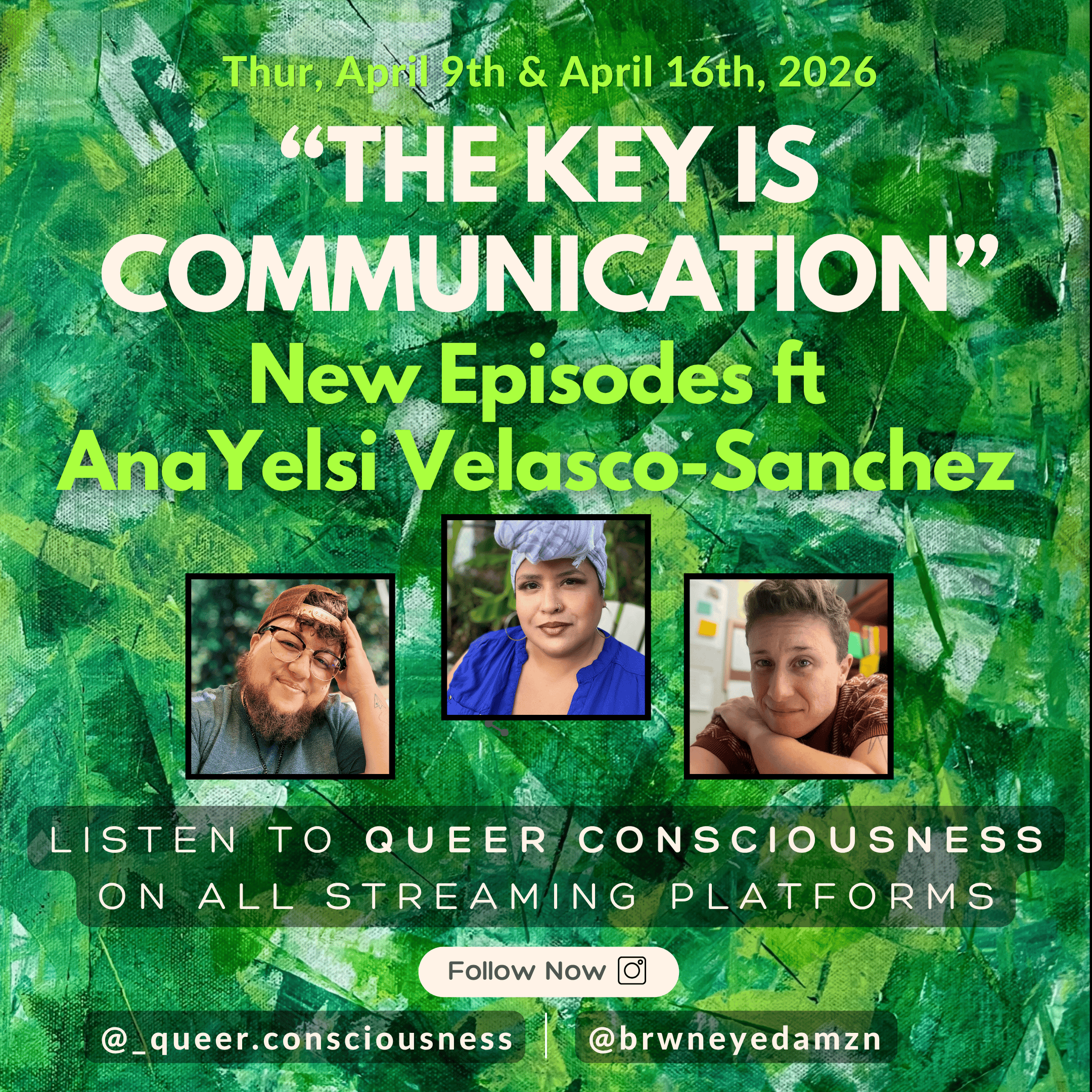 The Key is Communication Pt. 2: AnaYelsi Velasco-Sanchez