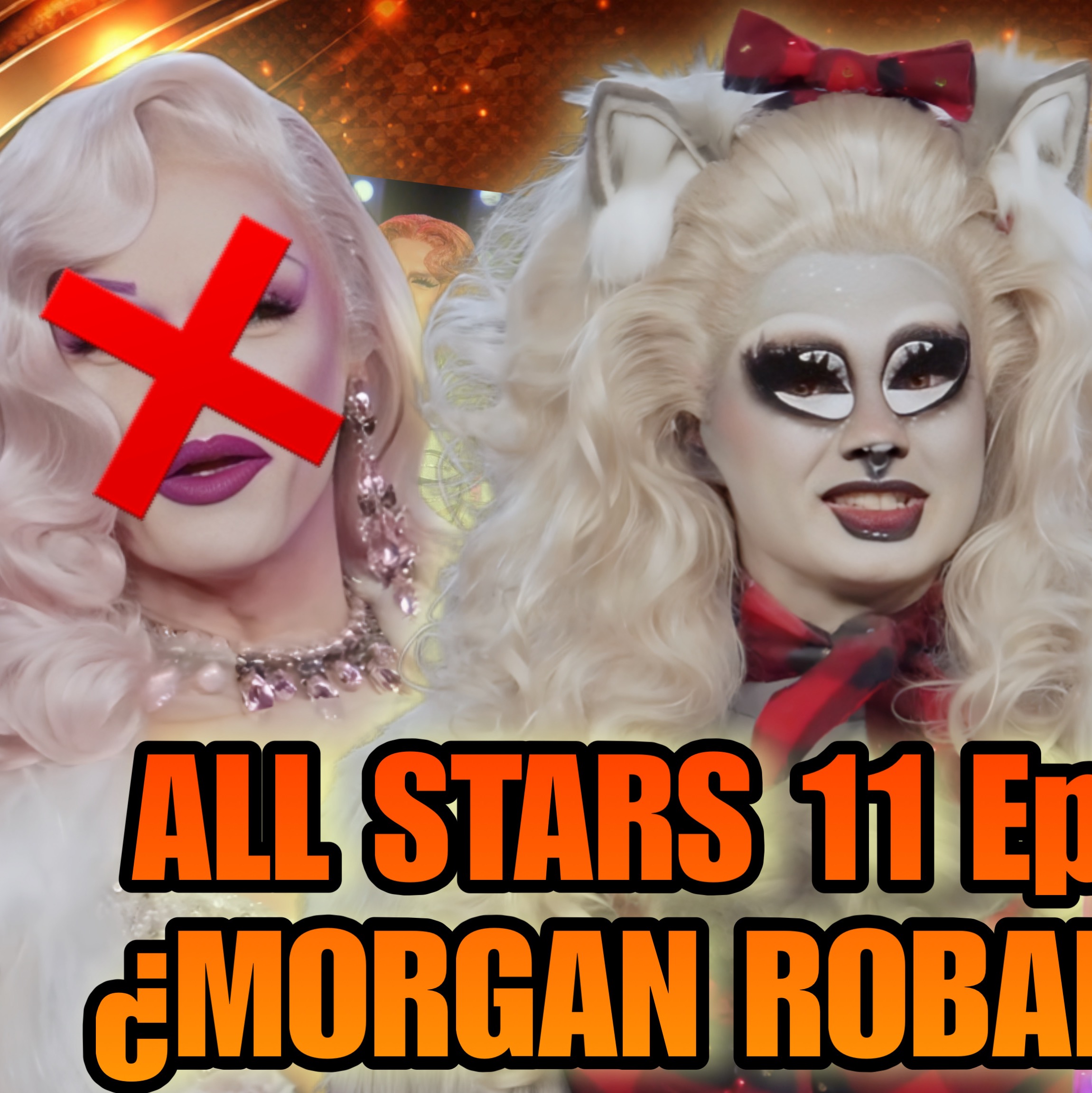 RuPaul’s Drag Race ALL STARS 11 EP3 | FINAL del Bracket Naranja: ¿Morgan ROBADA? episode artwork