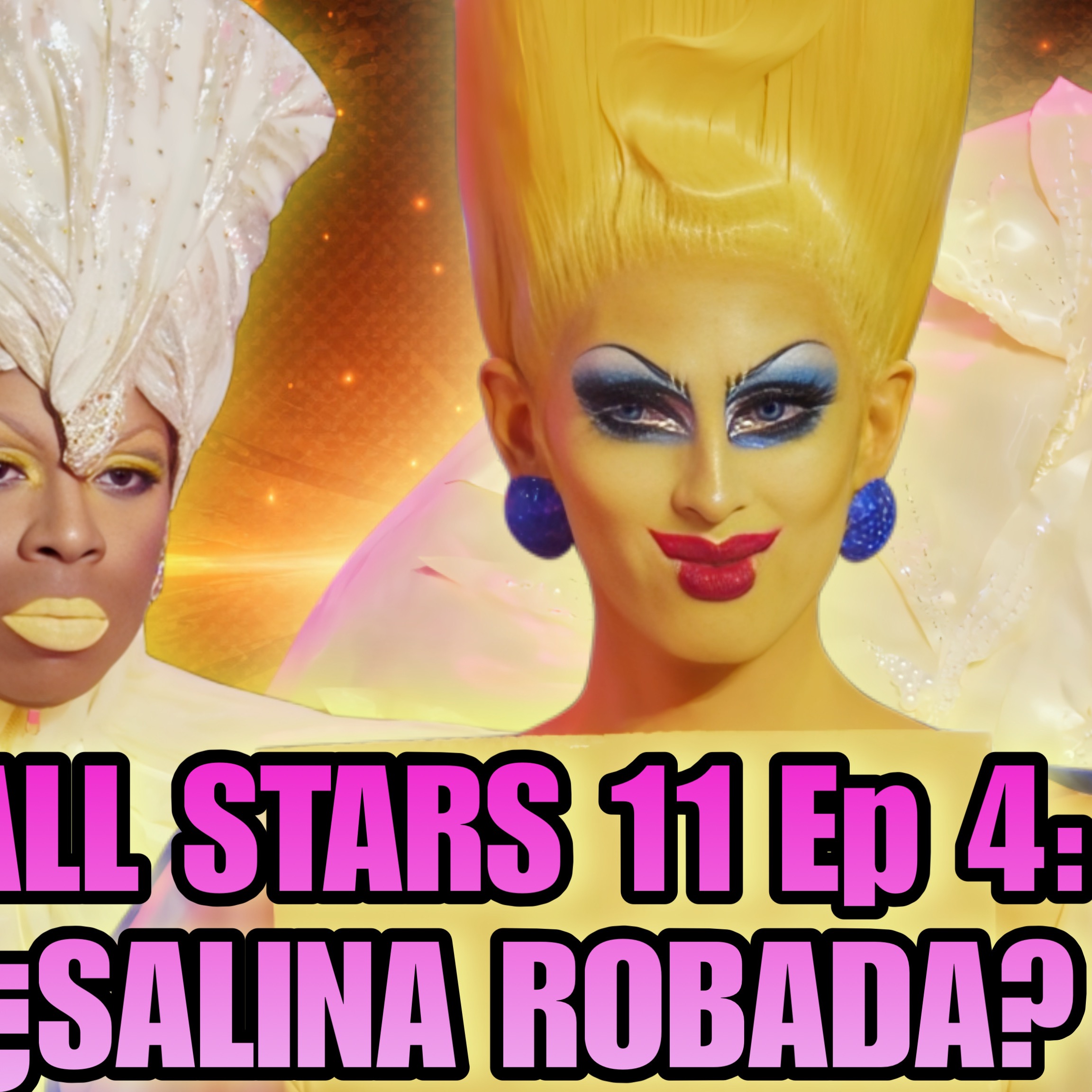 RuPaul’s Drag Race ALL STARS 11 EP4 | Duetos musicales: ¿SALINA ROBADA? episode artwork