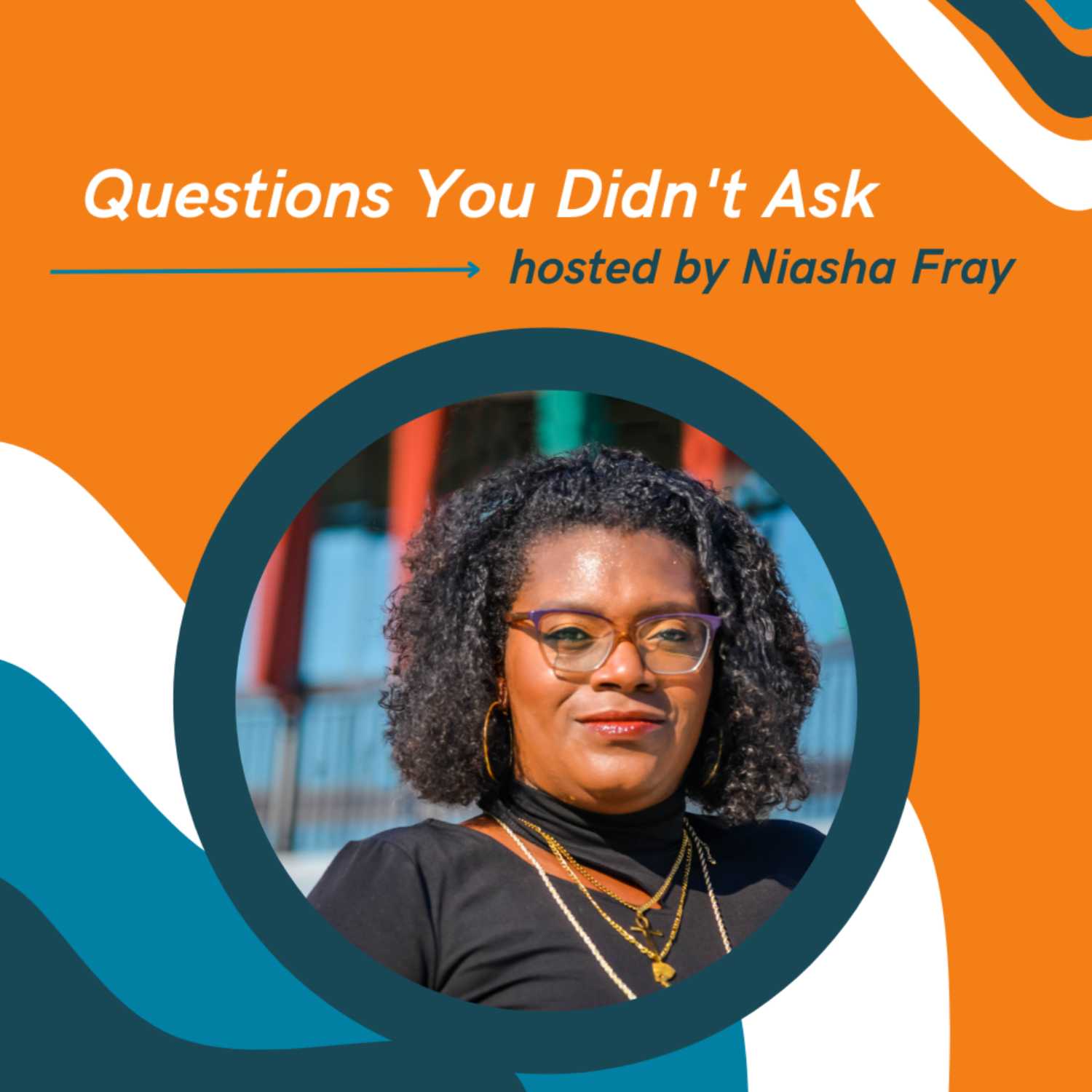 Questions You Didn\'t Ask