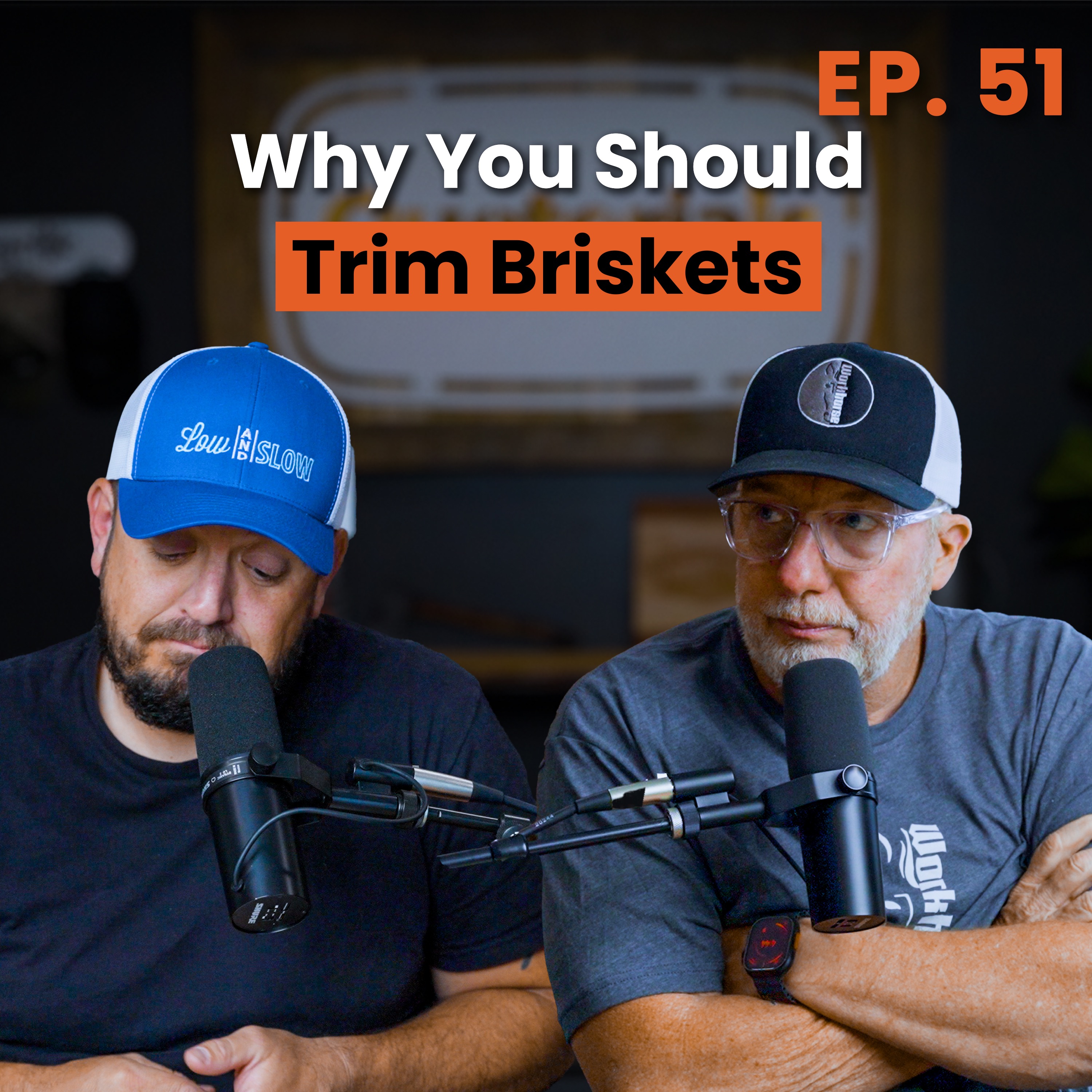 Why You Should Trim Your Briskets episode artwork