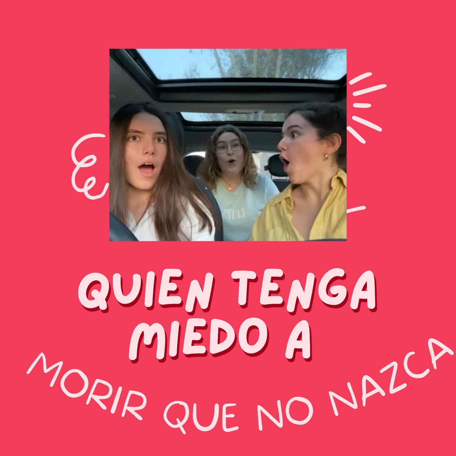 Quien tenga miedo a morir que no nazca