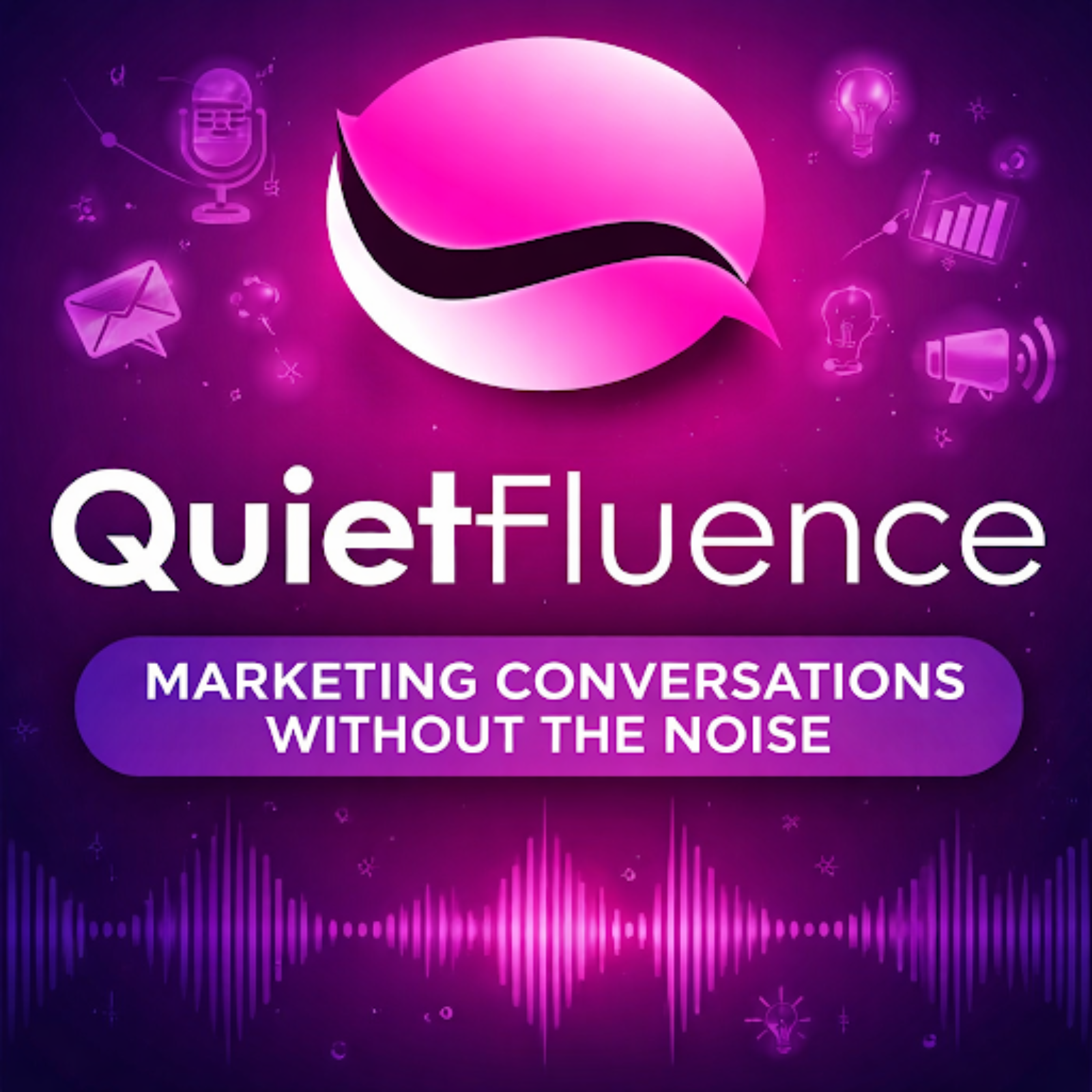 QuietFluence - A Smarter Approach to Digital Marketing episode artwork