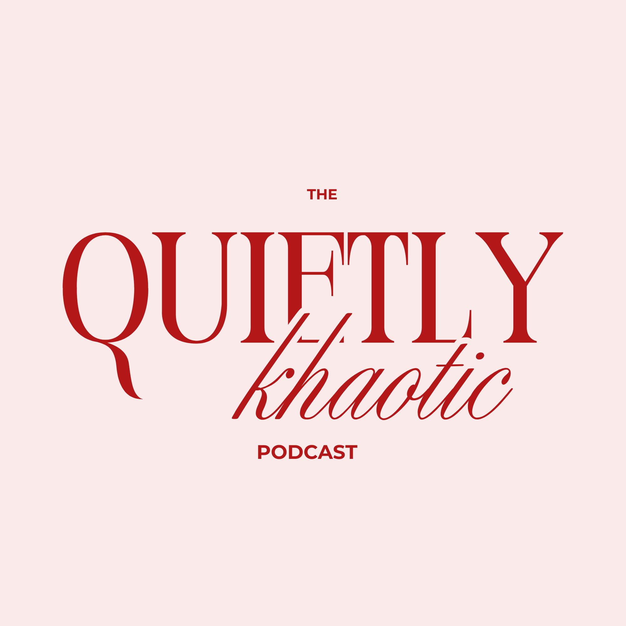 Quietly Khaotic