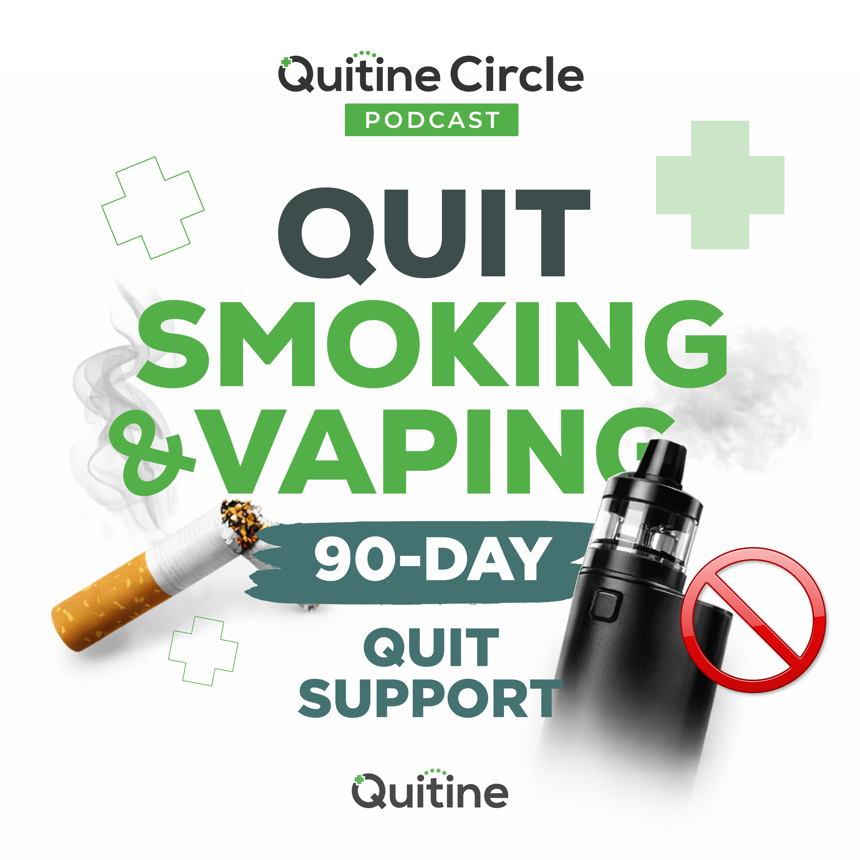 Quitine Circle Podcast – Quit Smoking & Vaping: 90-Day Quit Support. cover art