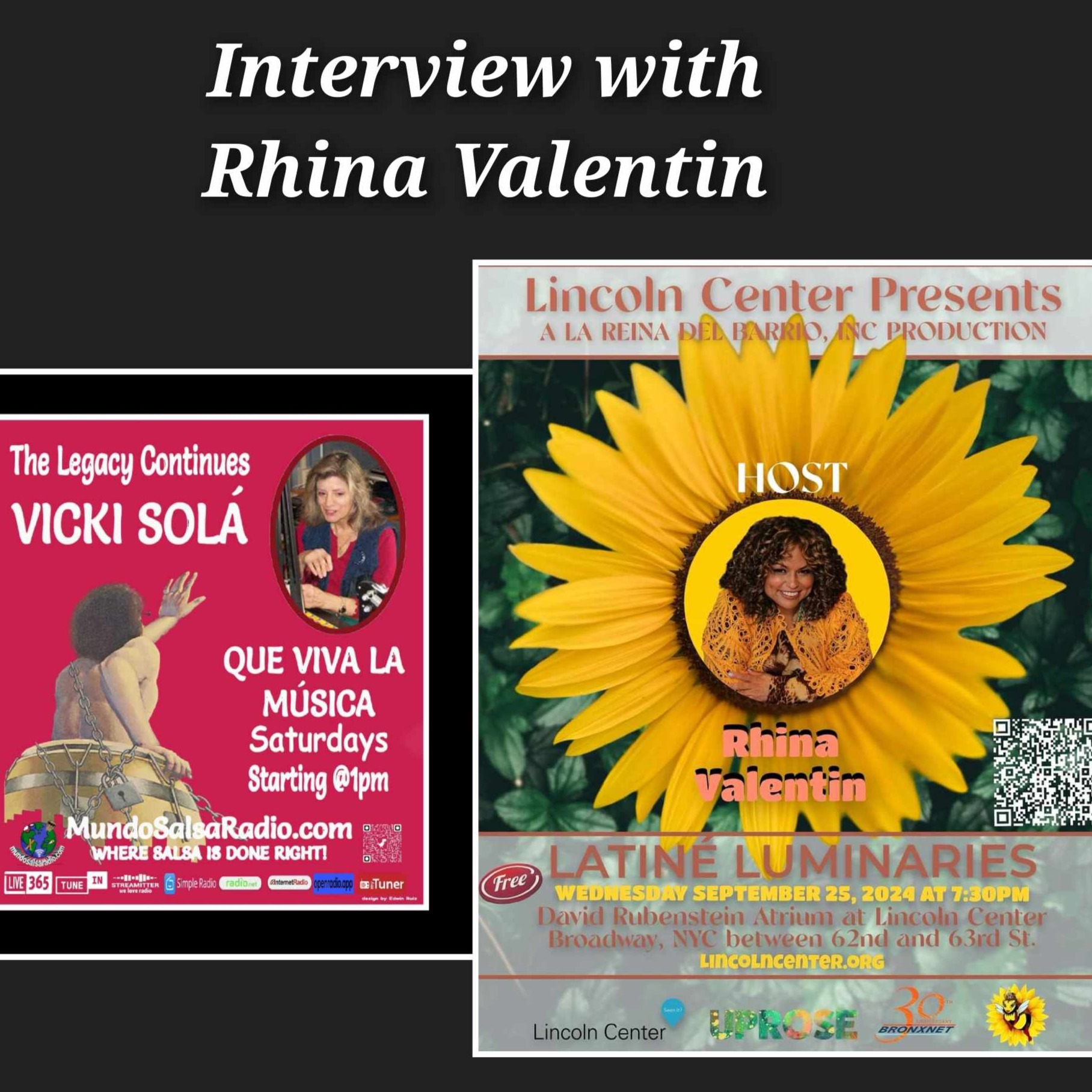 Que Viva La Música, Interview with Rhina Valentin, 9-21-24