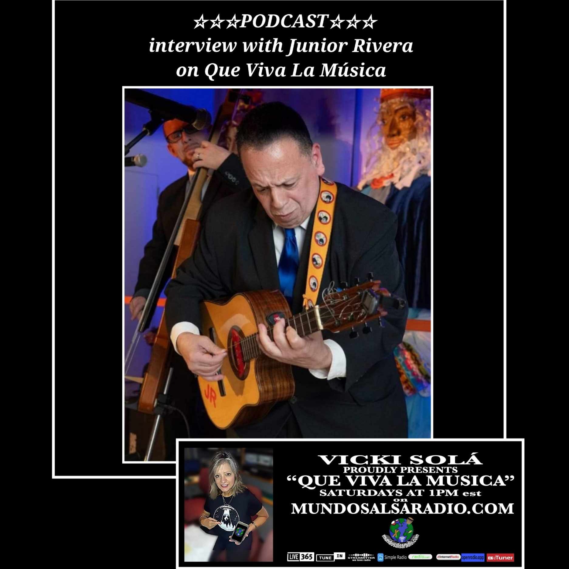 Que Viva La Música, Interview with Junior Rivera, 10-5-24