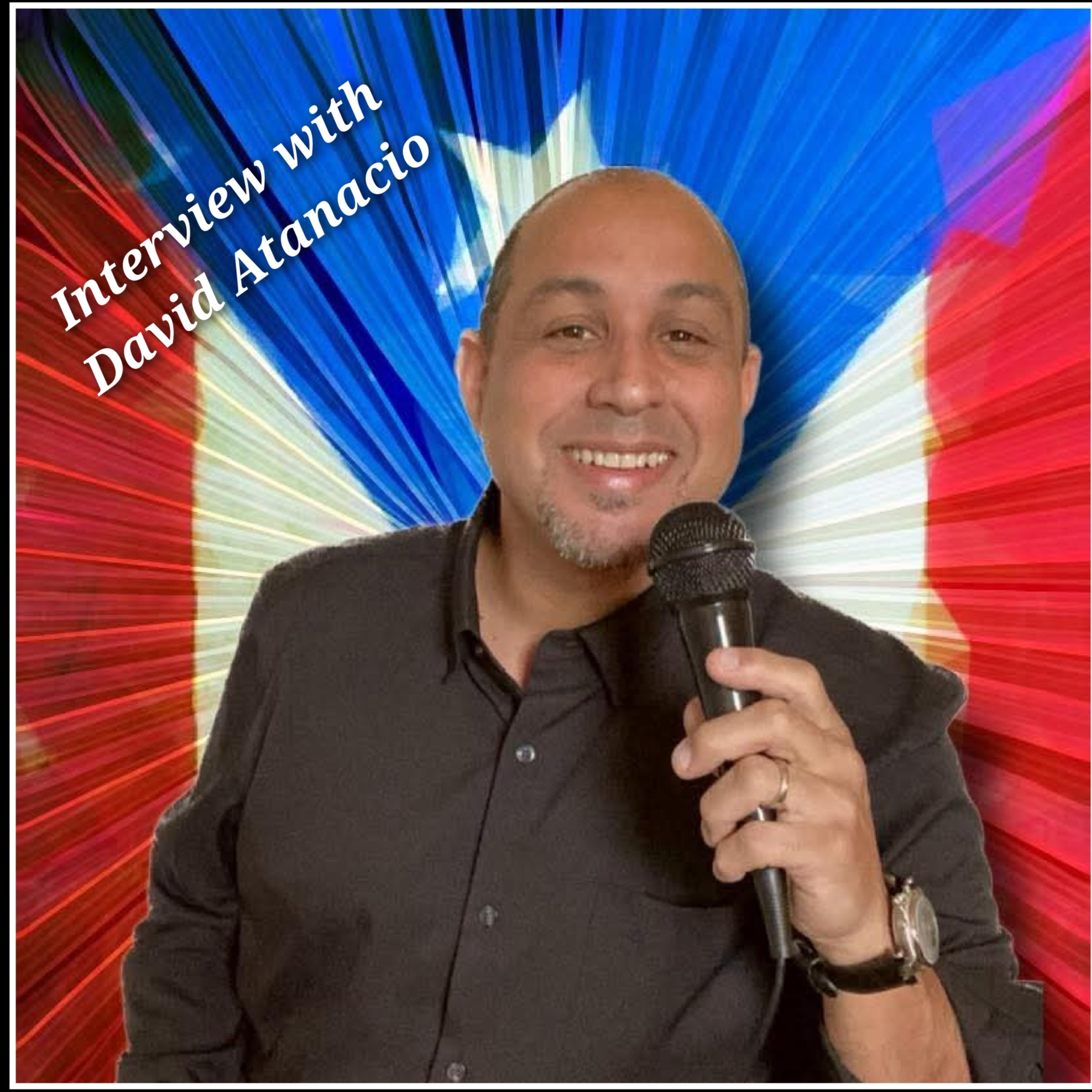 Interview with David Atanacio, Que Viva La Música, #77, 8-30-25