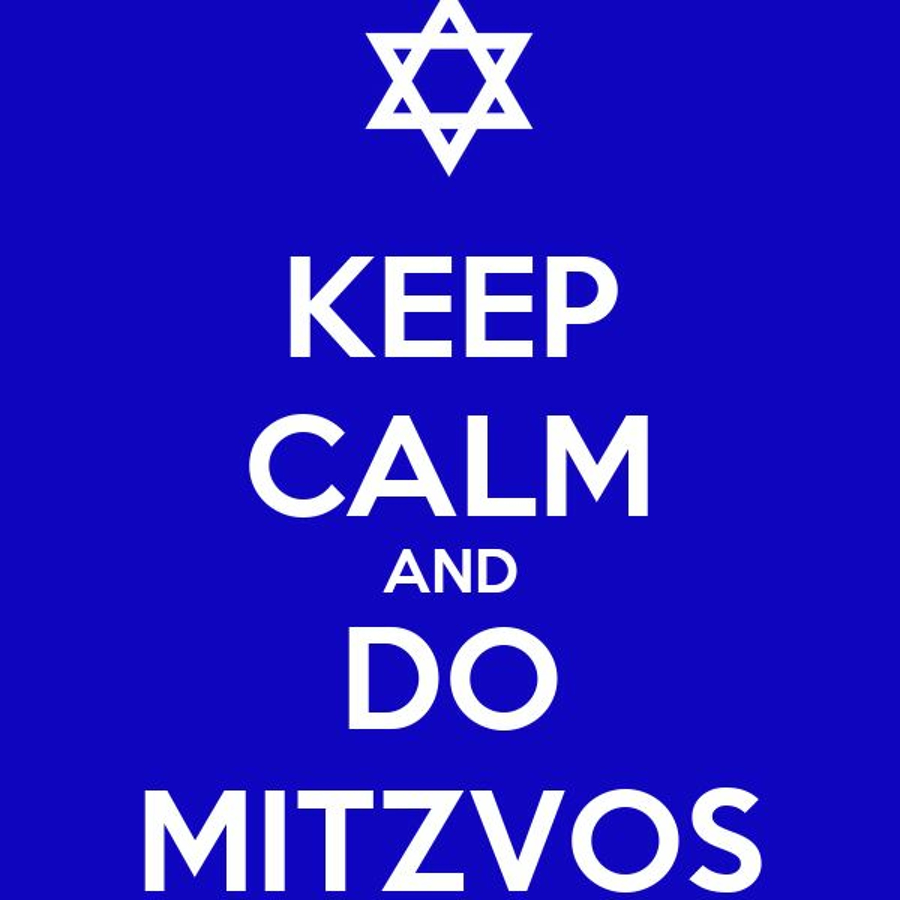 Living Through Mitzvos - Introduction Part 2: Listening To The Message episode artwork