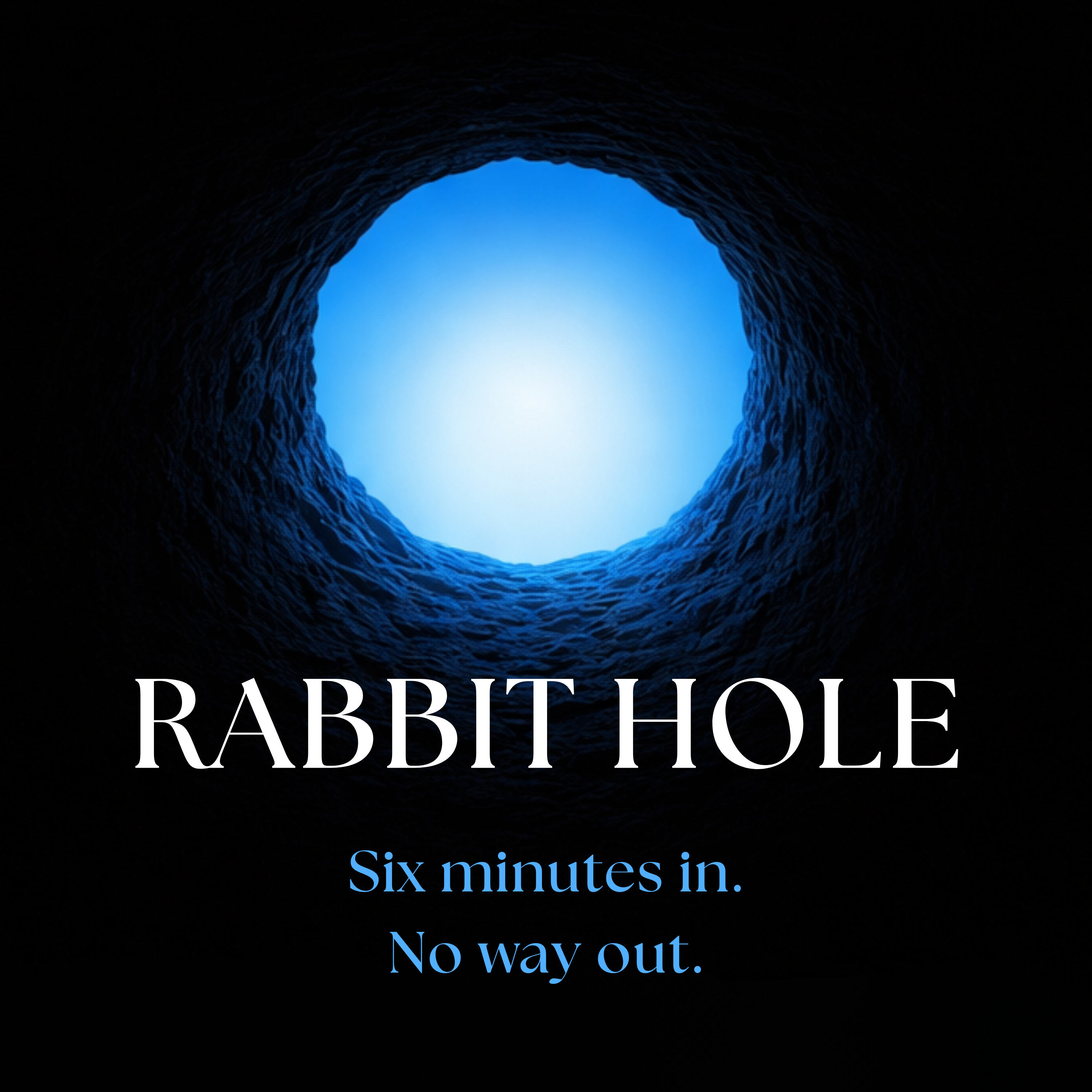 RABBIT HOLE