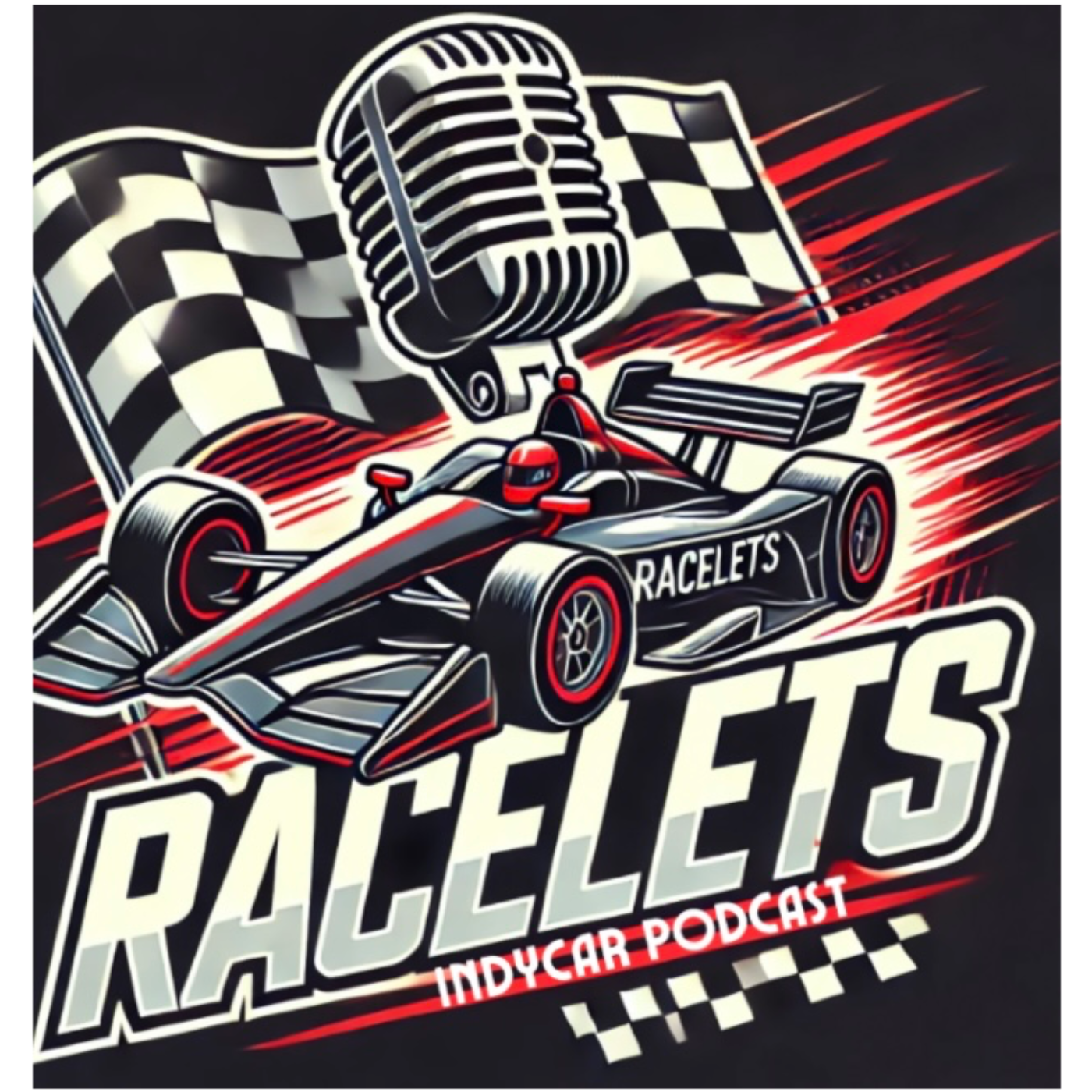 Racelets INDYCAR Podcast Episode 1