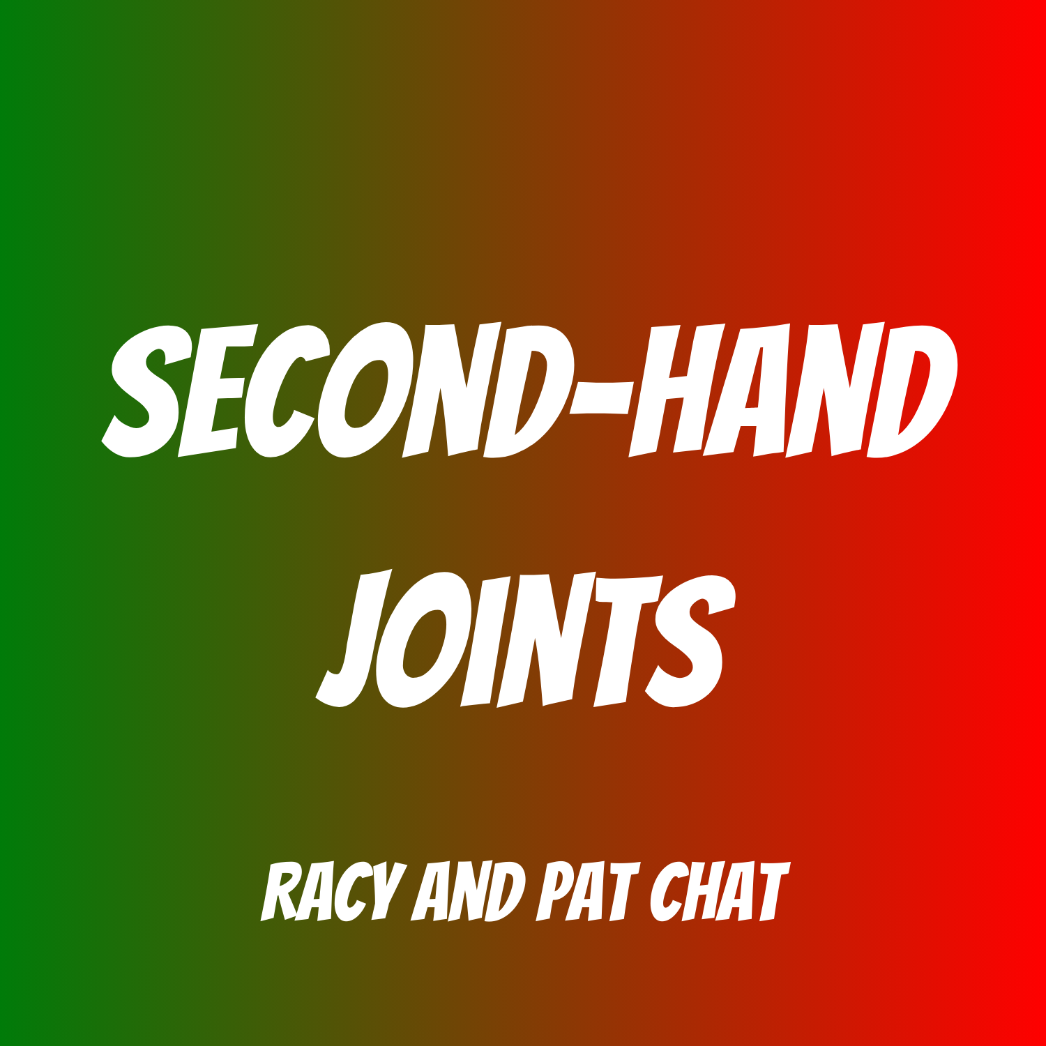 Second-Hand Joints episode artwork