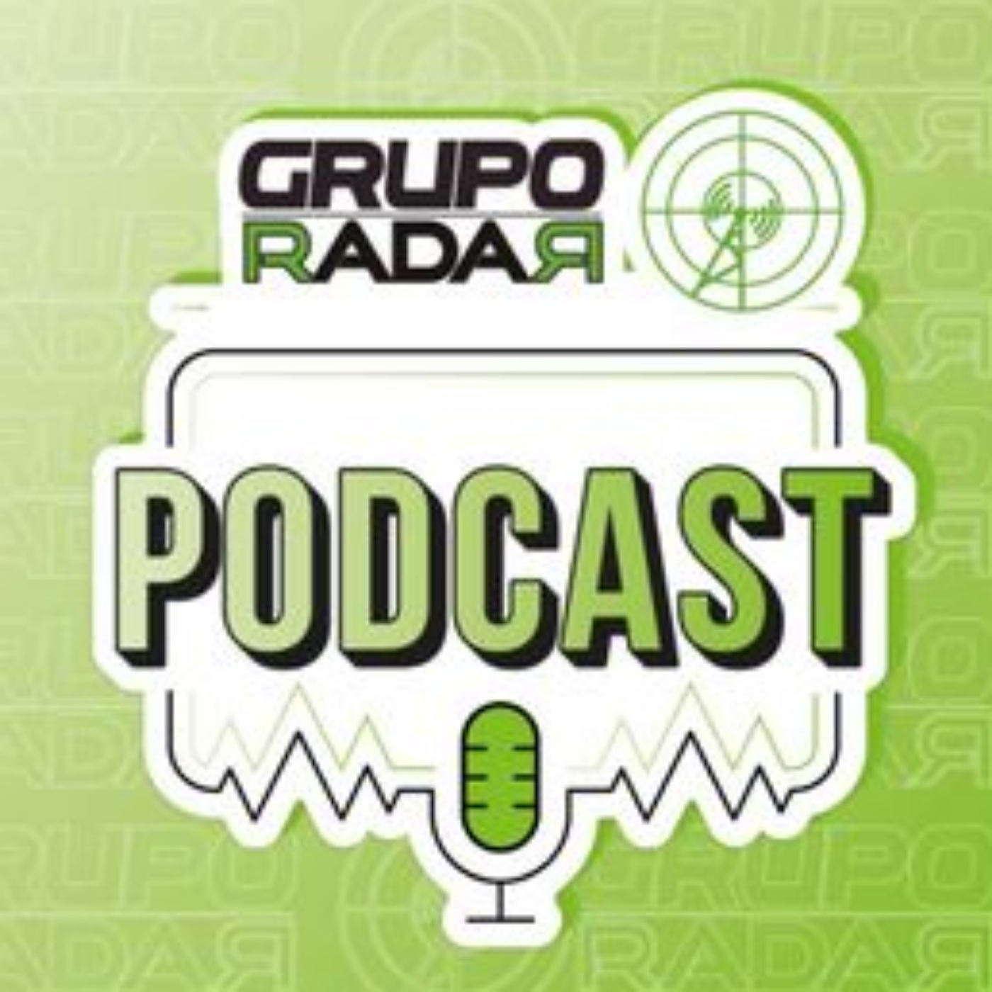 GRUPO RADAR Podcast