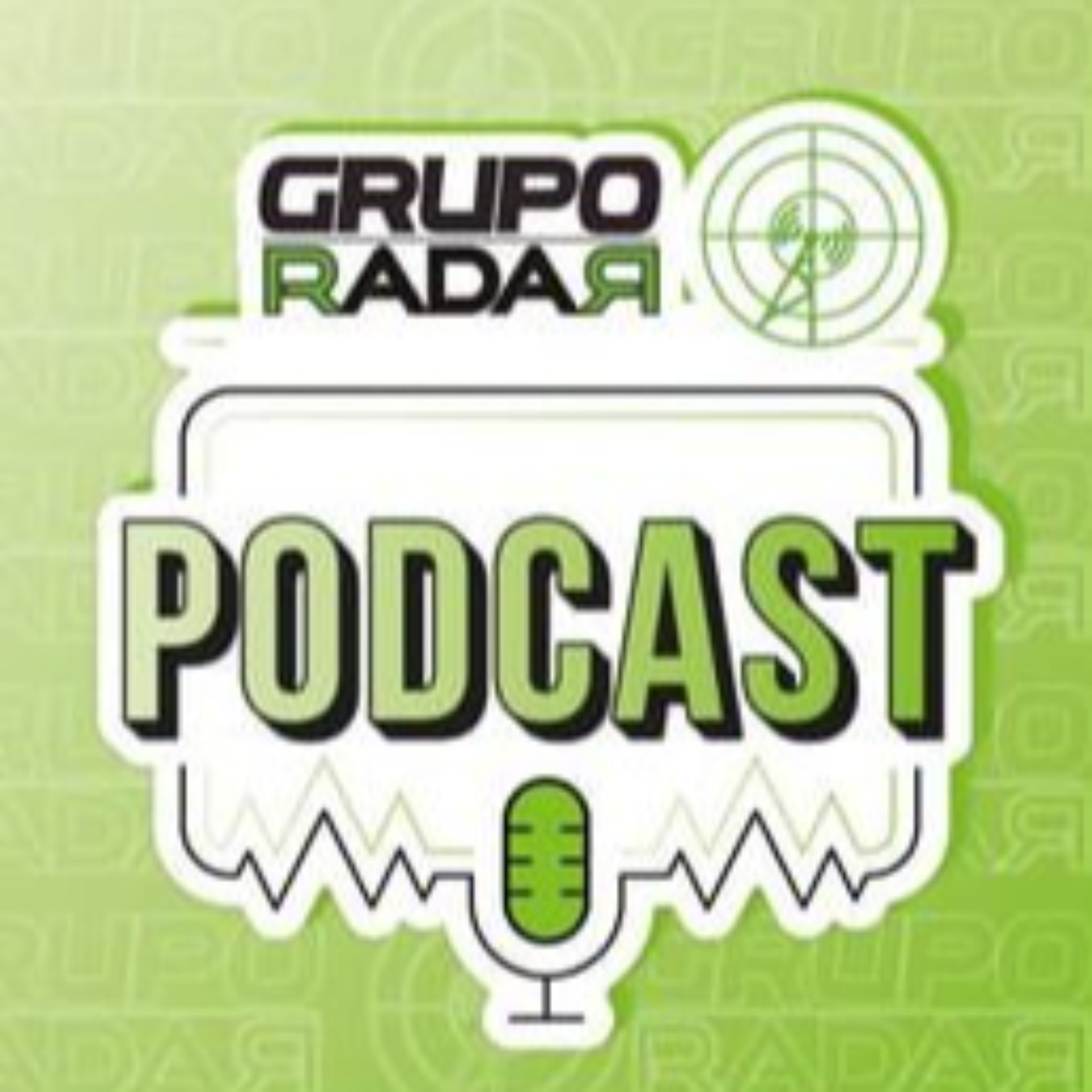 GRUPO RADAR Podcast