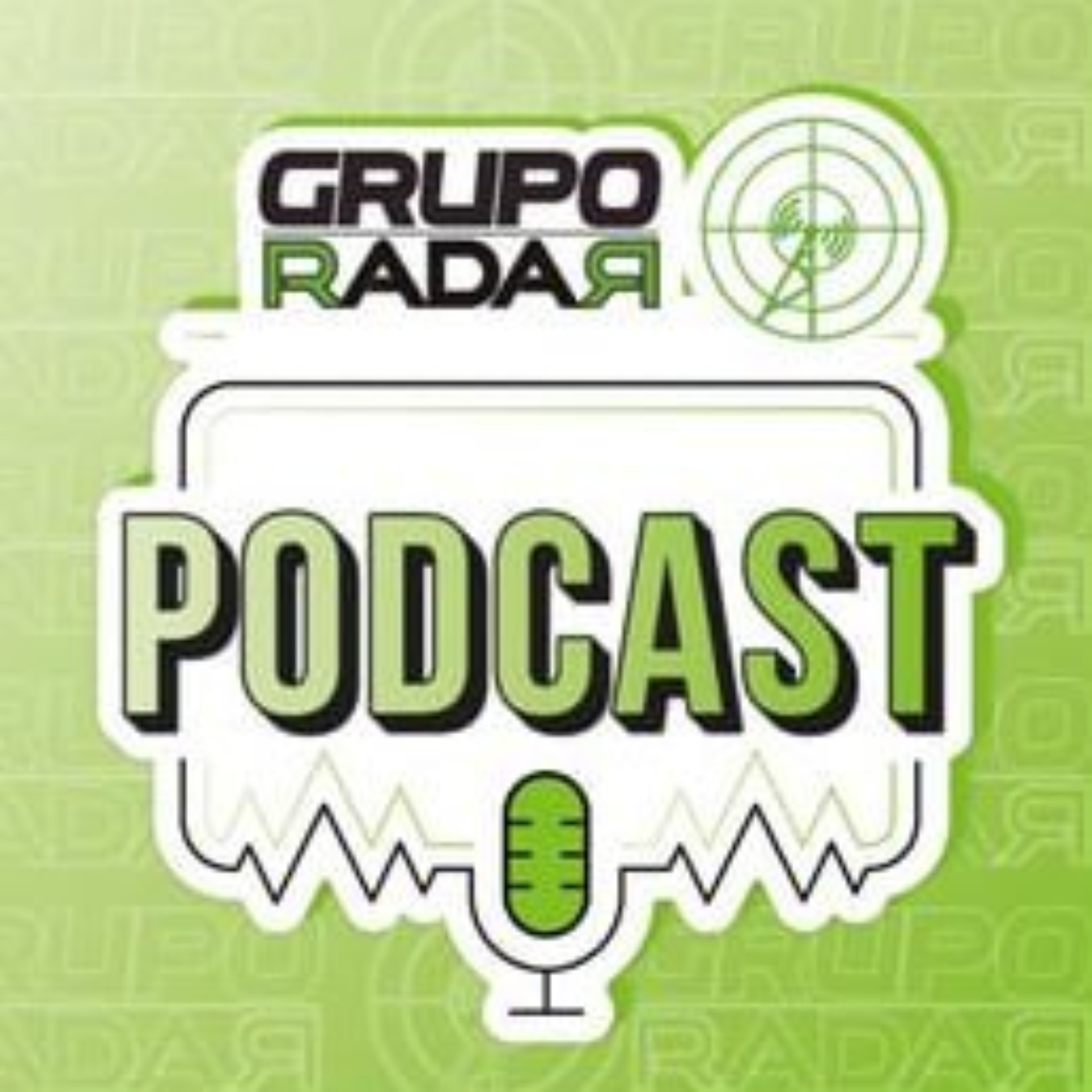 GRUPO RADAR Podcast