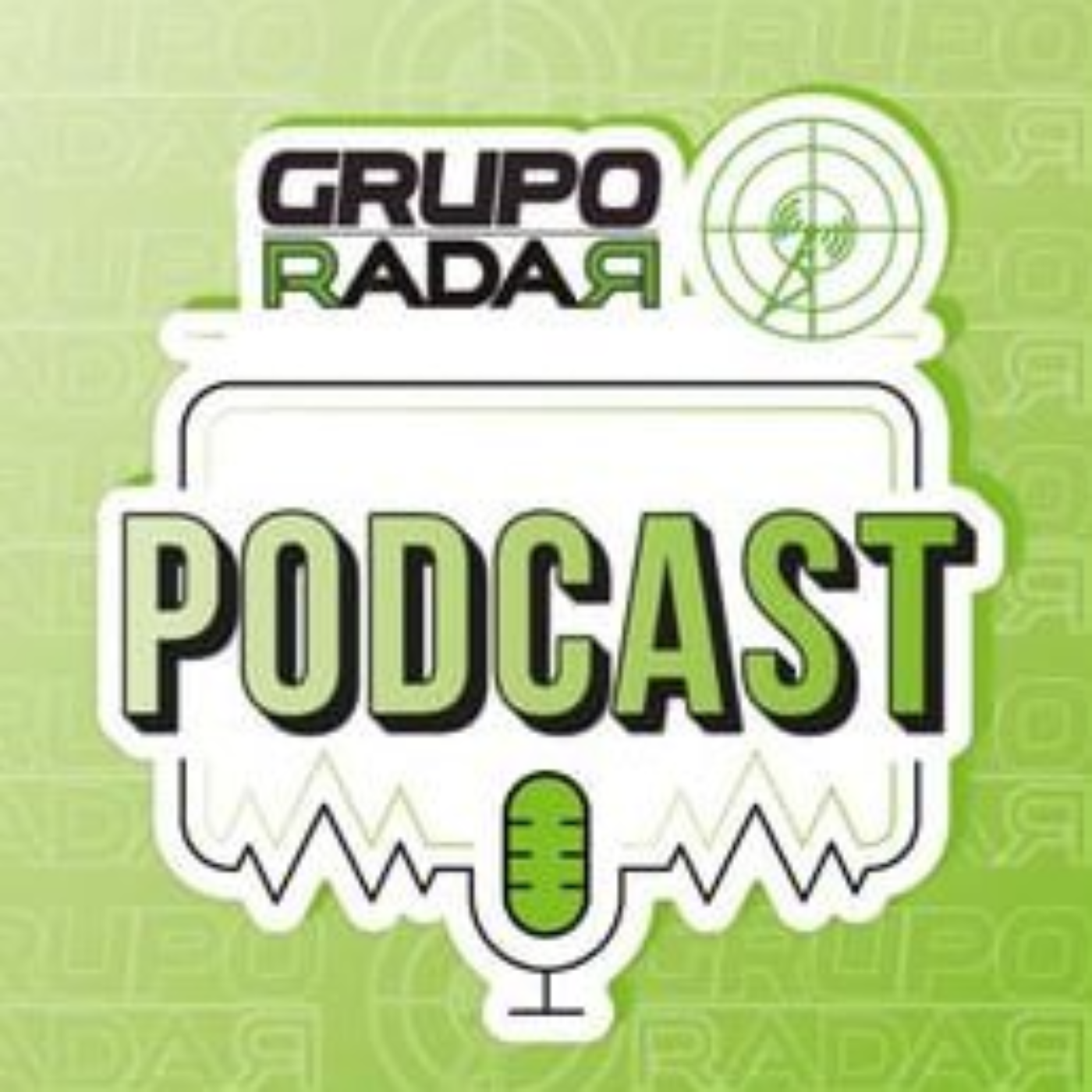 GRUPO RADAR Podcast