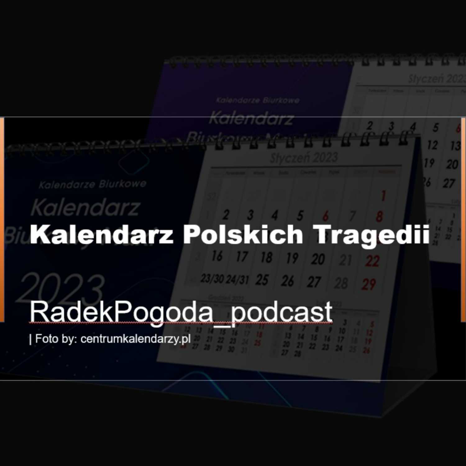 Pogodne Szorty: Kalendarz Polskich Tragedii episode artwork