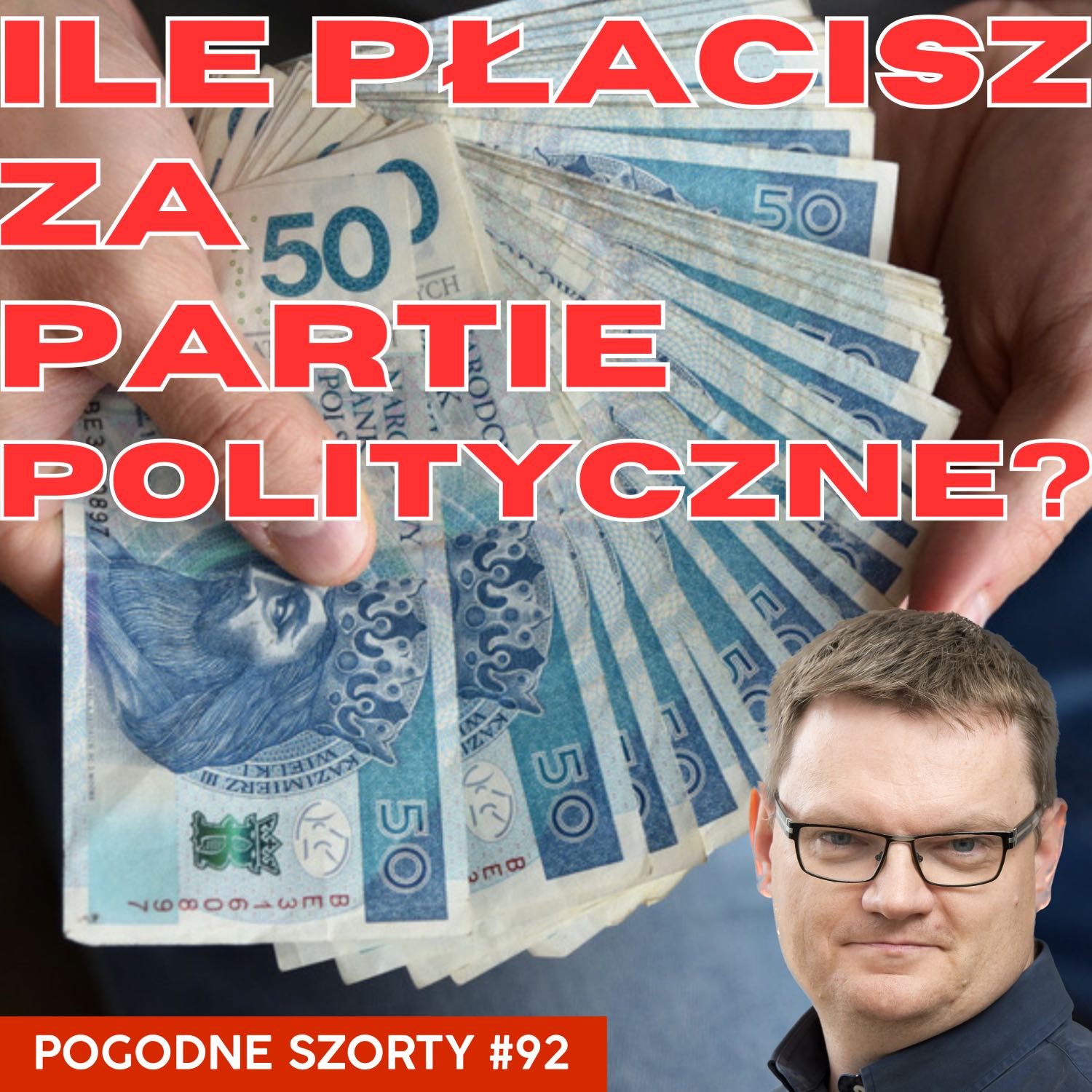 Ile płacisz za partie polityczne? | Pogodne Szorty #92 episode artwork