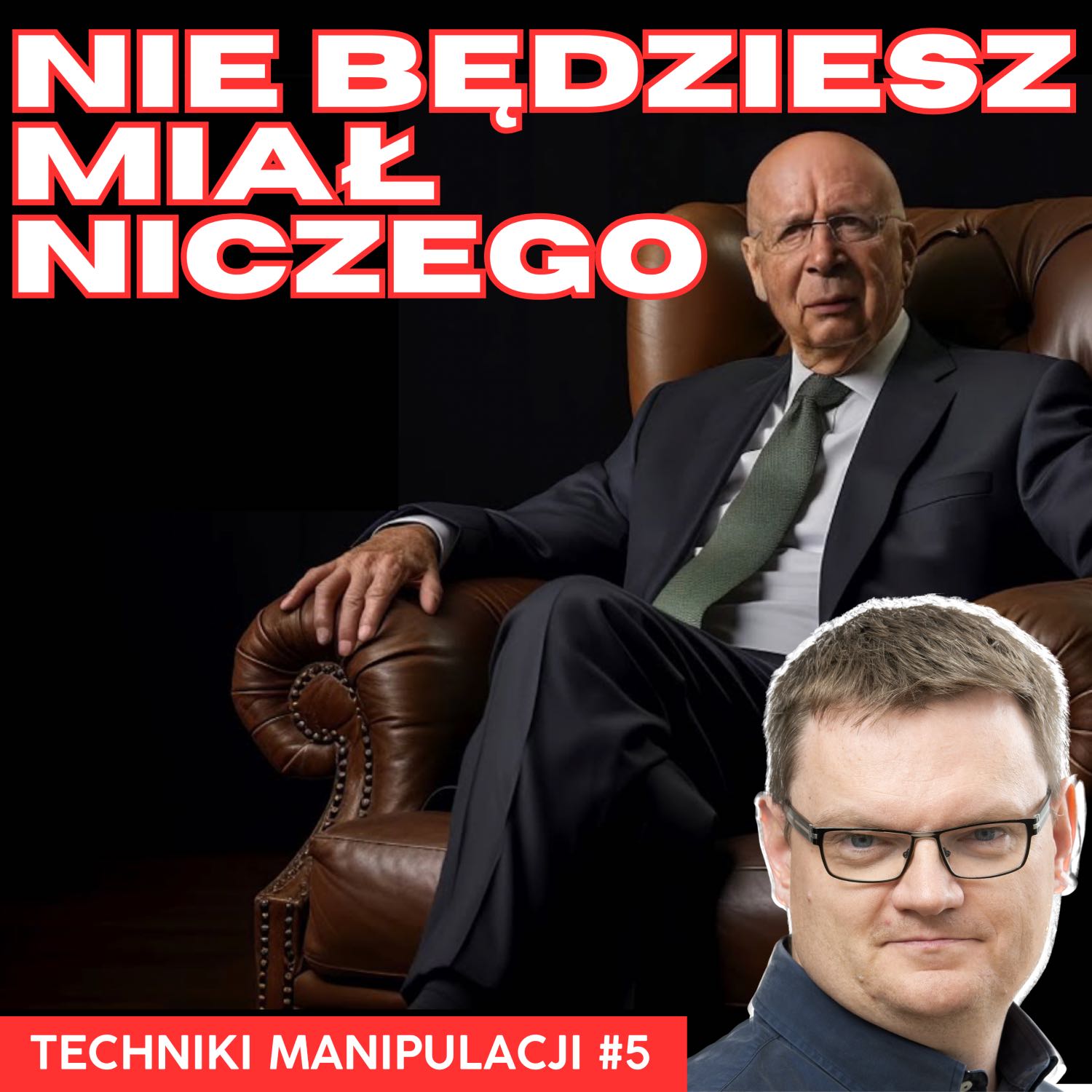 Nie będziesz miał niczego | Techniki manipulacji #5 | Pogodne Szorty #98 episode artwork