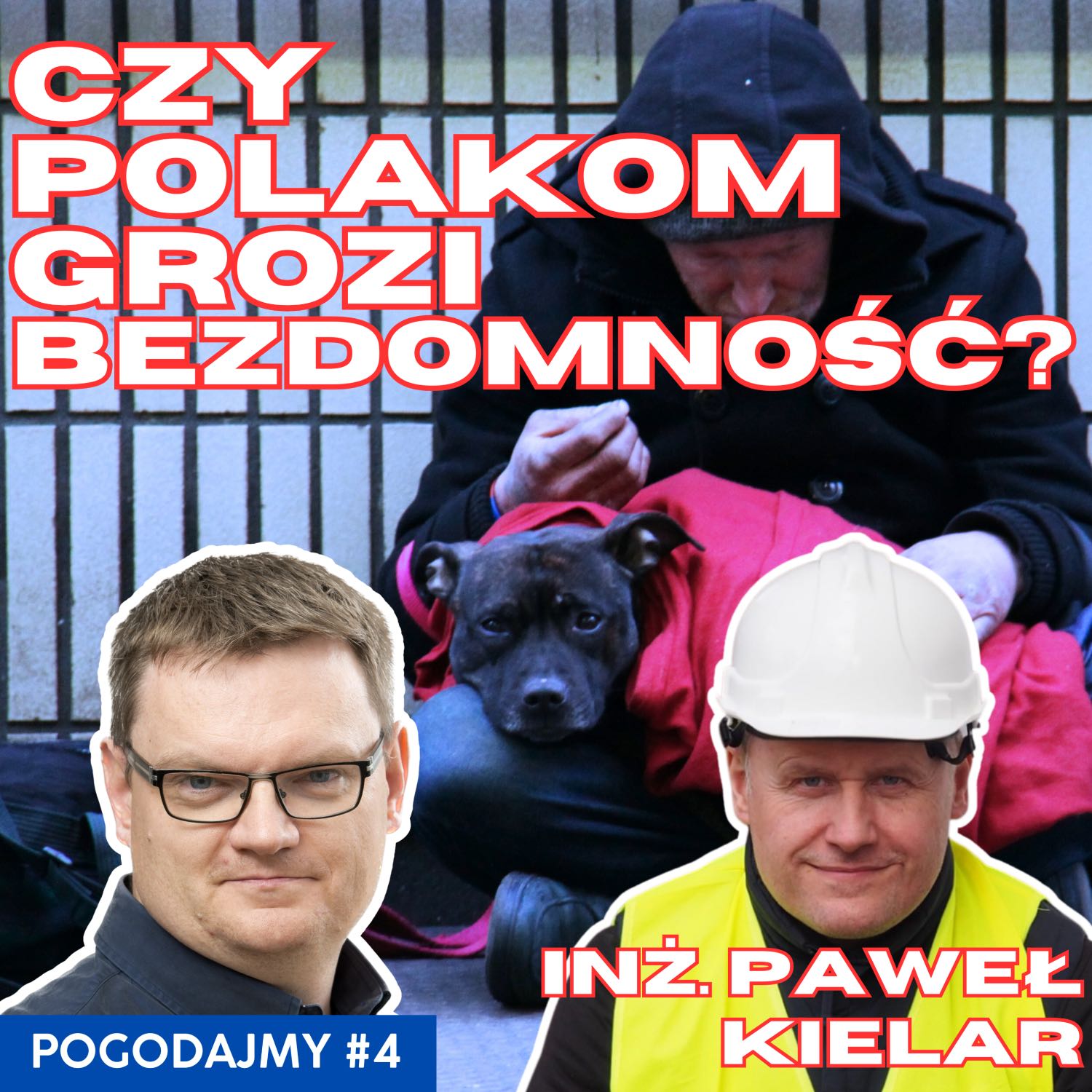 Czy Polakom grozi bezdomność? | Pogodajmy #4 episode artwork
