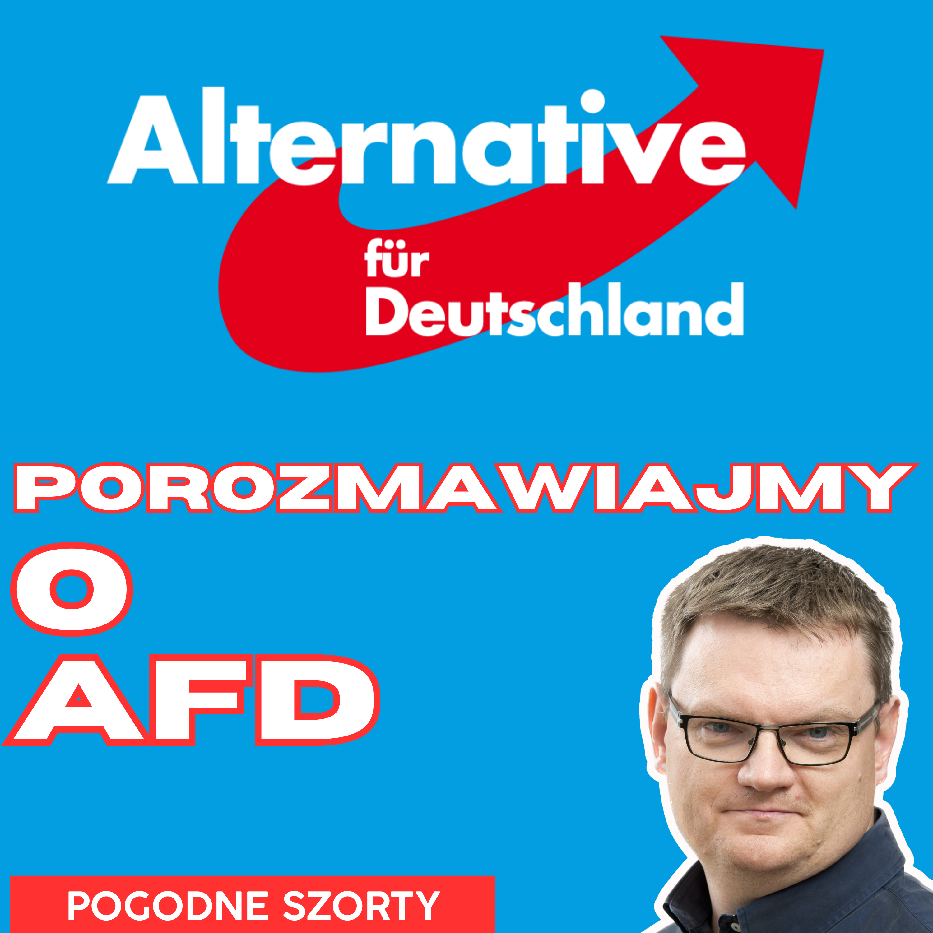 AfD czyli pluralizm po niemiecku | Pogodne Szorty #113 episode artwork