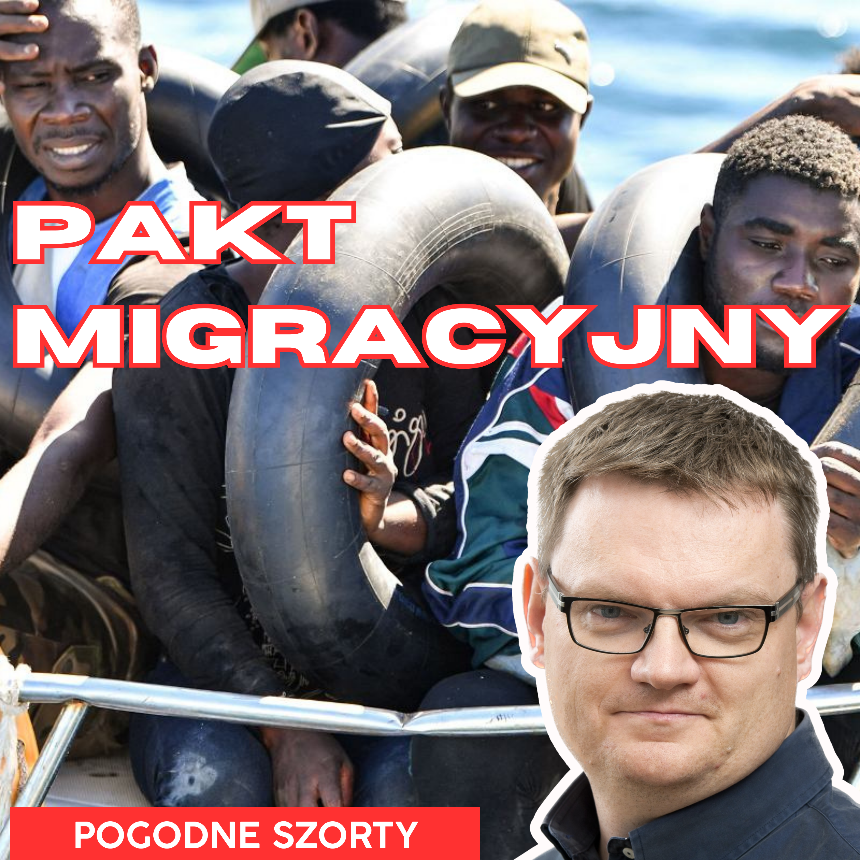 Pakt Migracyjny | Migracja #11 | Pogodne Szorty #124 episode artwork