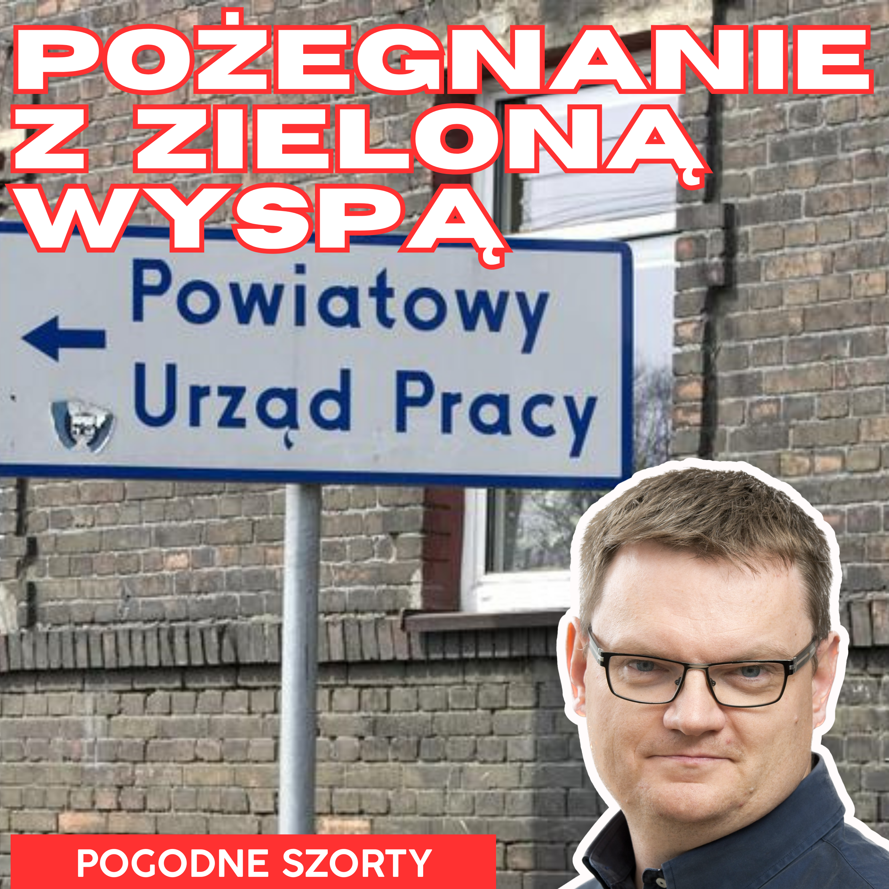 Pożeganie z zieloną wyspą | Pogodne Szorty #125 episode artwork